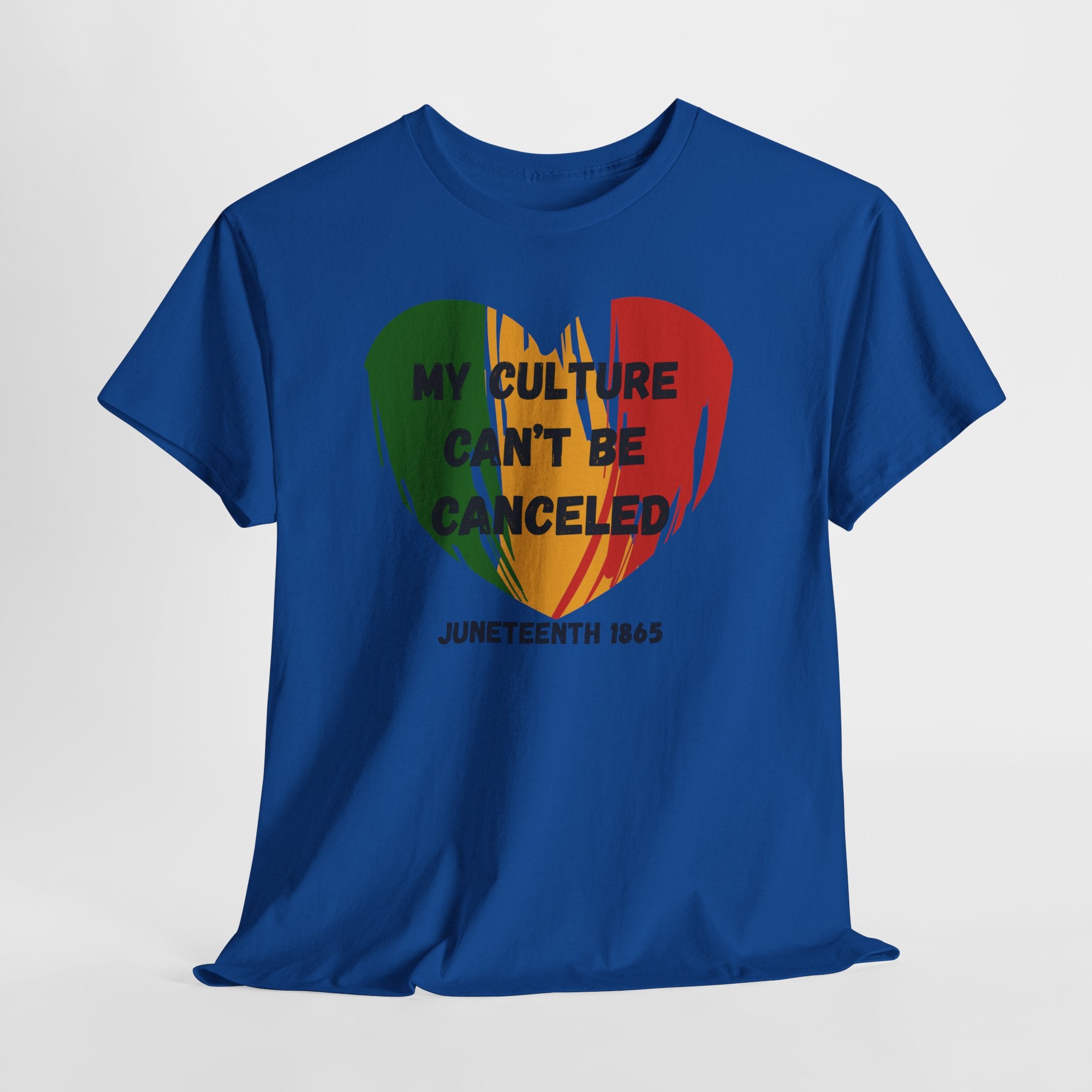 T-Shirt — "My Culture Can't Be Canceled" Juneteenth Heart Tee