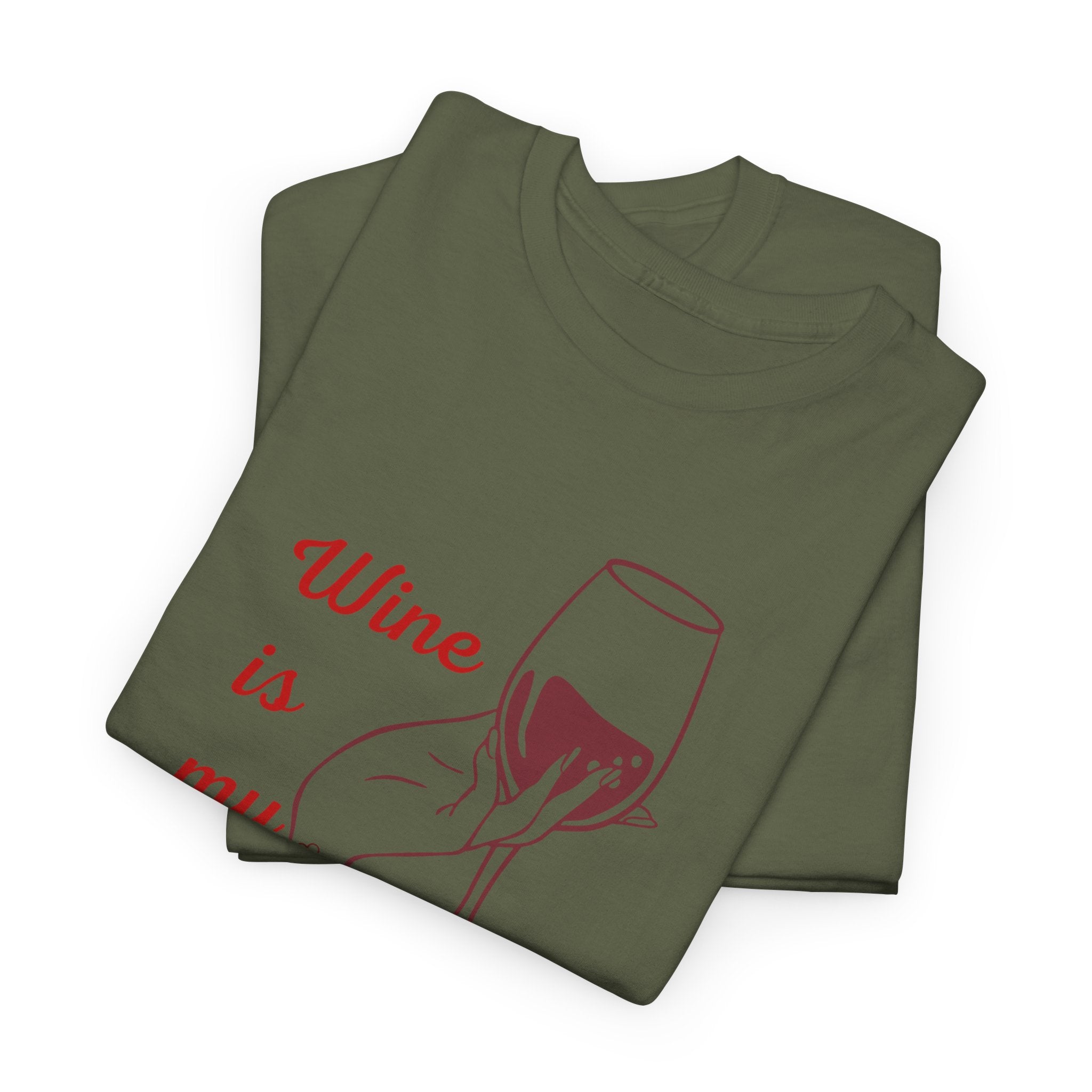 Wine Is My Valentine T‑Shirt — Cute Wine Lover Valentine Shirt