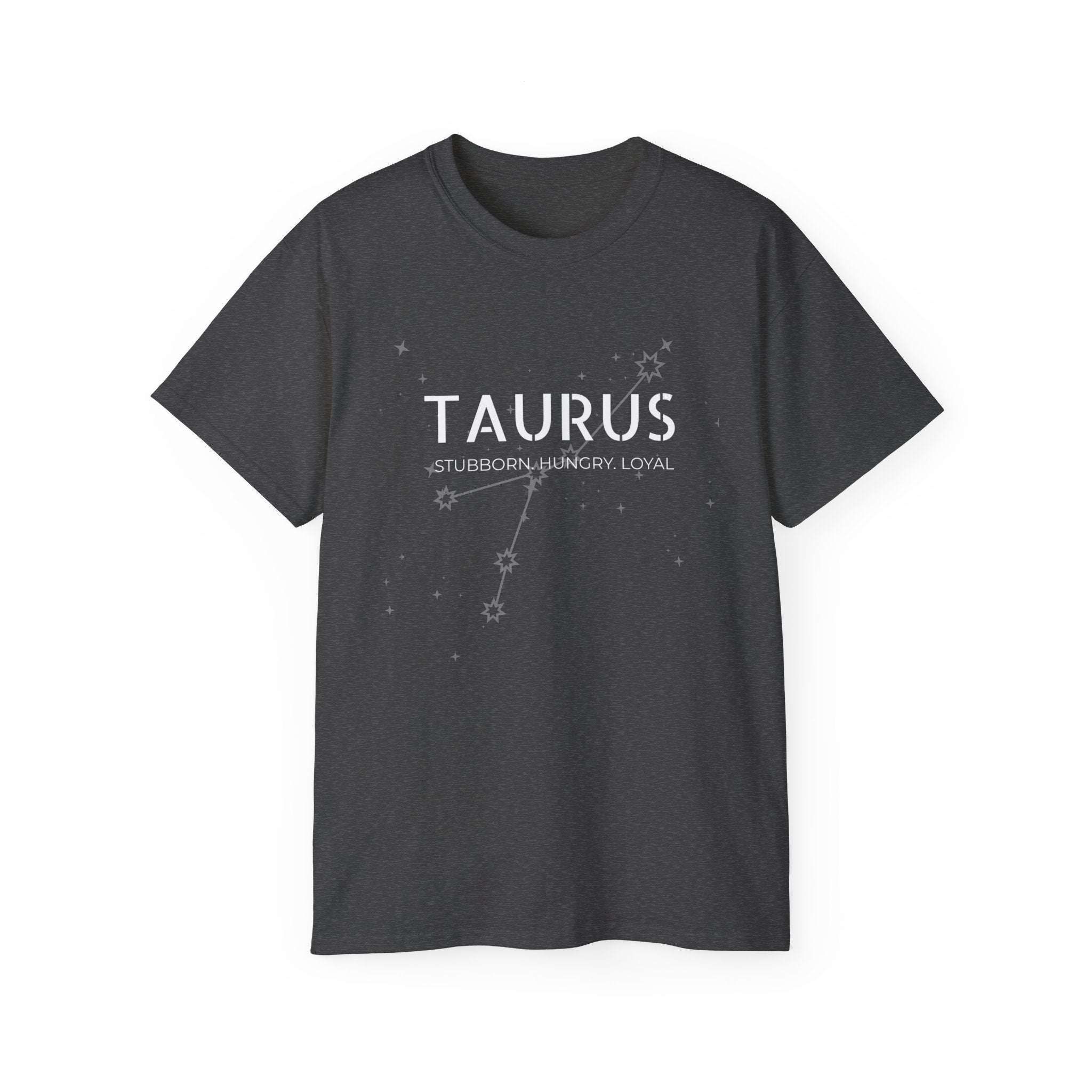 Taurus Constellation Tee – 'Stubborn, Hungry, Loyal' Zodiac Shirt