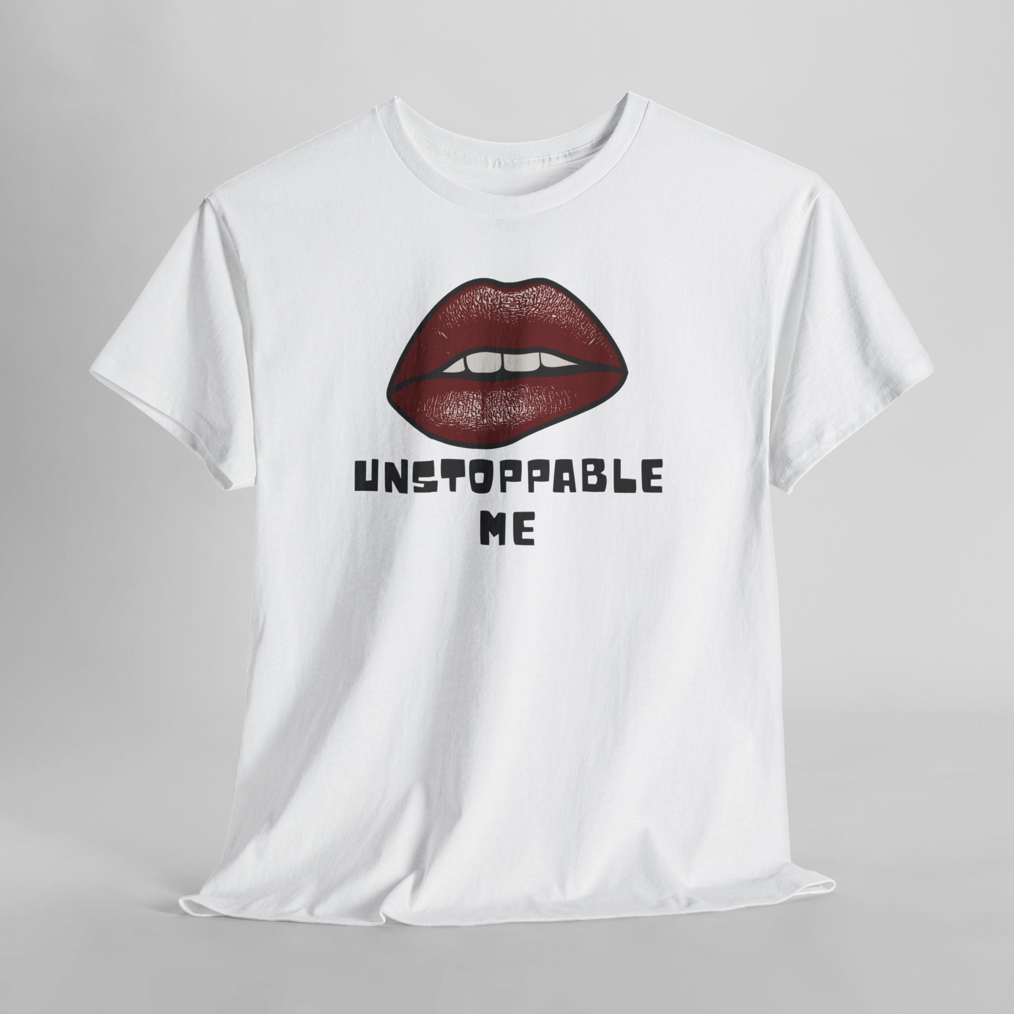 Unstoppable Me Lip Graphic Tee – Bold Red Lips Inspirational Women’s T-Shirt