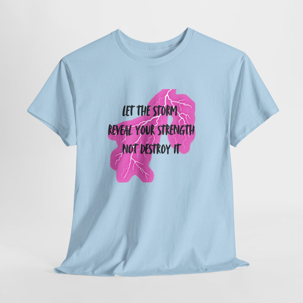 Let the Storm Reveal Your Strength Tee — Inspirational Pink Lightning Graphic T‑Shirt