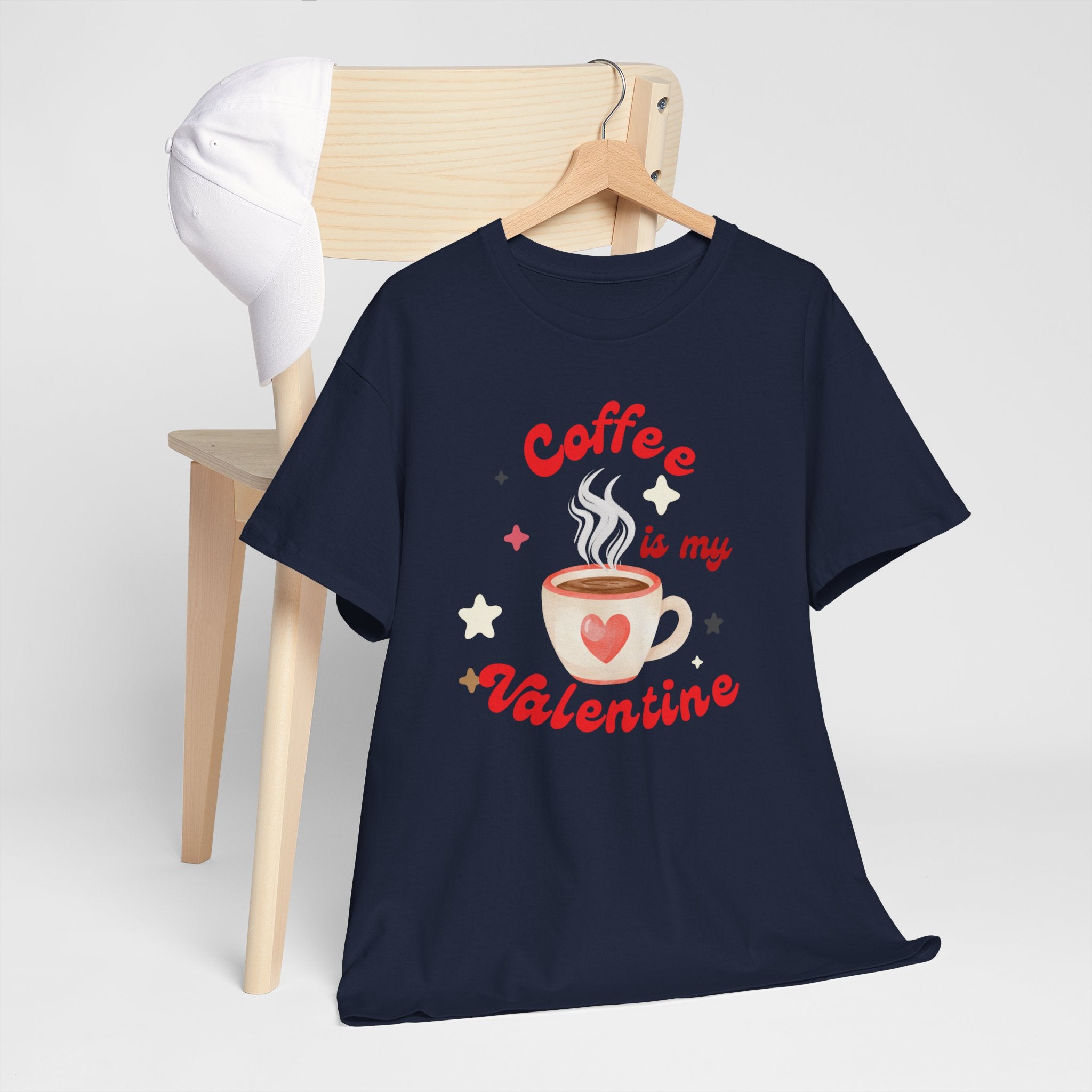 Coffee Is My Valentine Tee — Cute Valentine’s Day Coffee Shirt