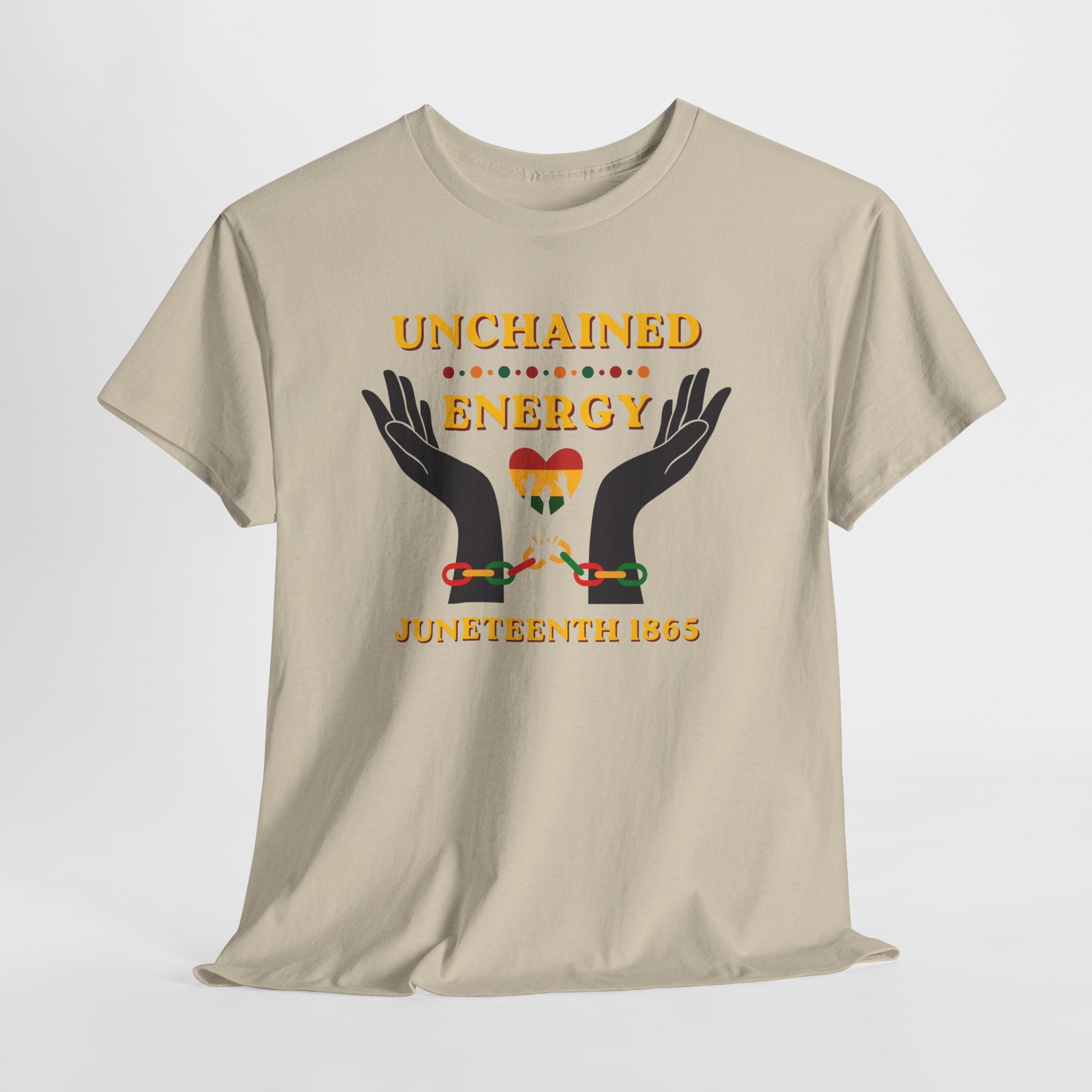 Juneteenth "Unchained Energy" Tee — Juneteenth 1865 Celebration T-Shirt