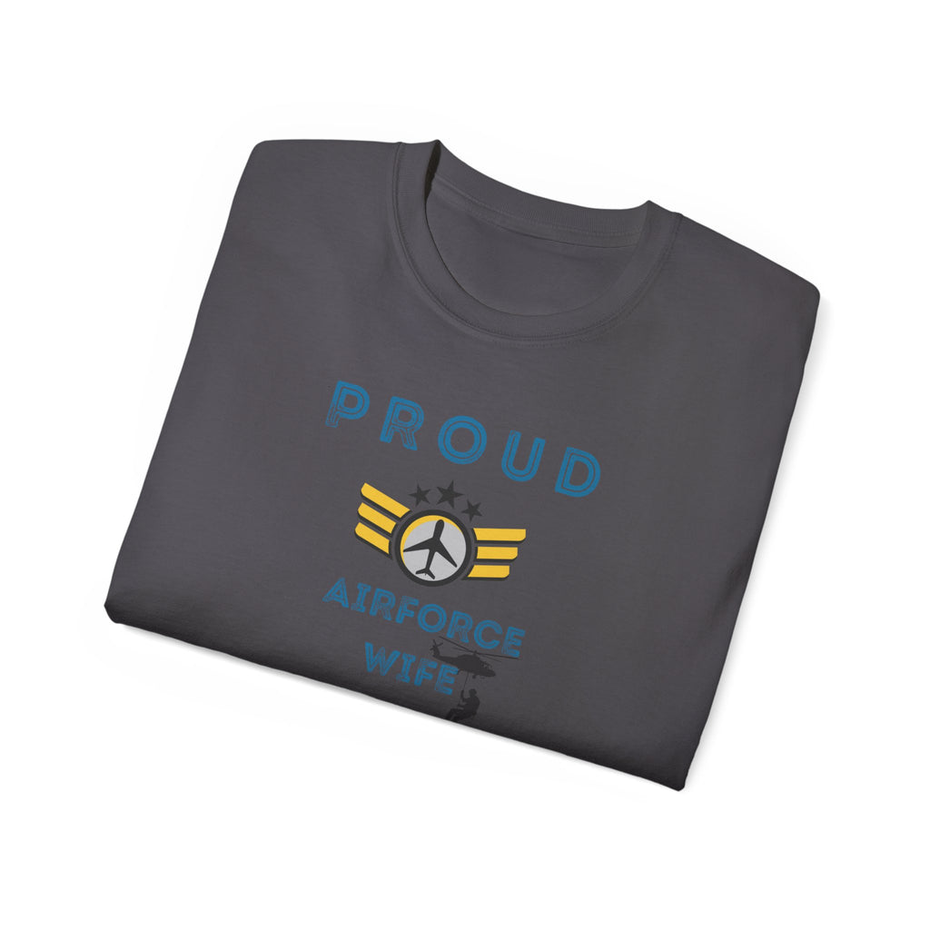 Proud Air Force Wife T-Shirt — Military Spouse Tee