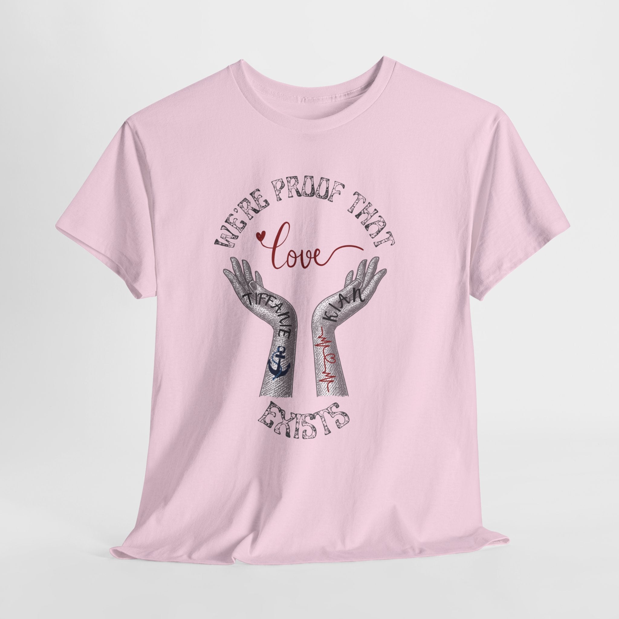 Love Wins Tattoo Hands T‑Shirt – "We're Proof That Love Exists" Couples Goal Pride Tee