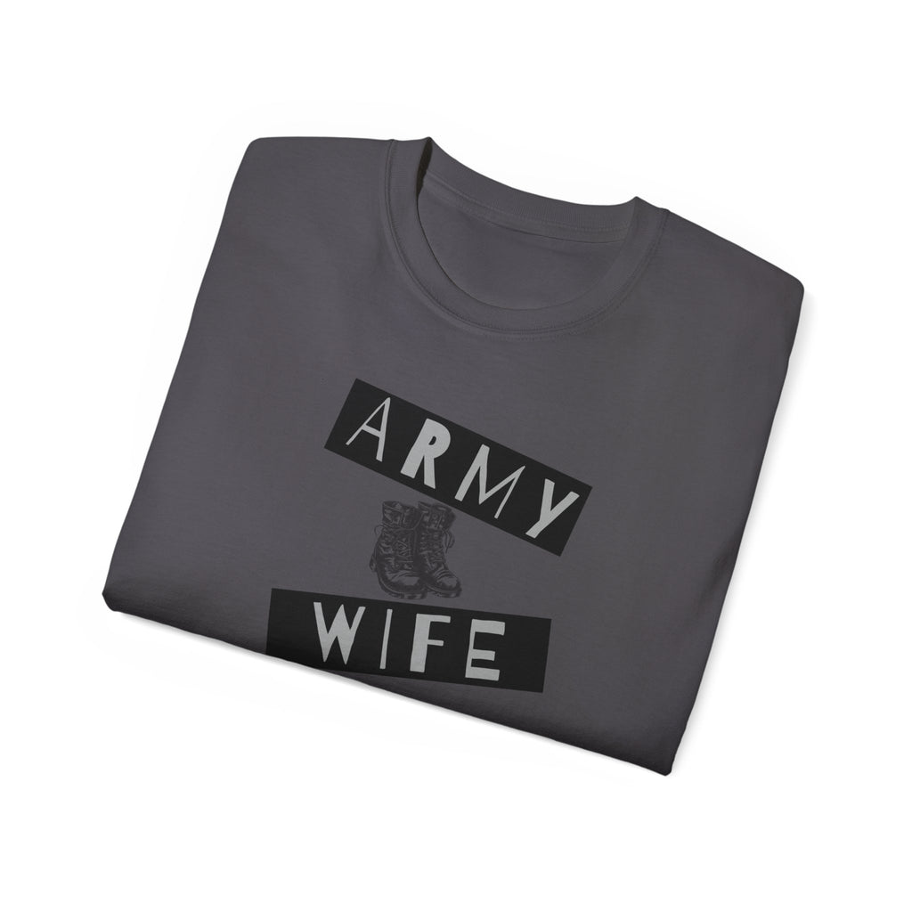 Army Wife T‑Shirt — Military Wife Tee with Combat Boot Graphic