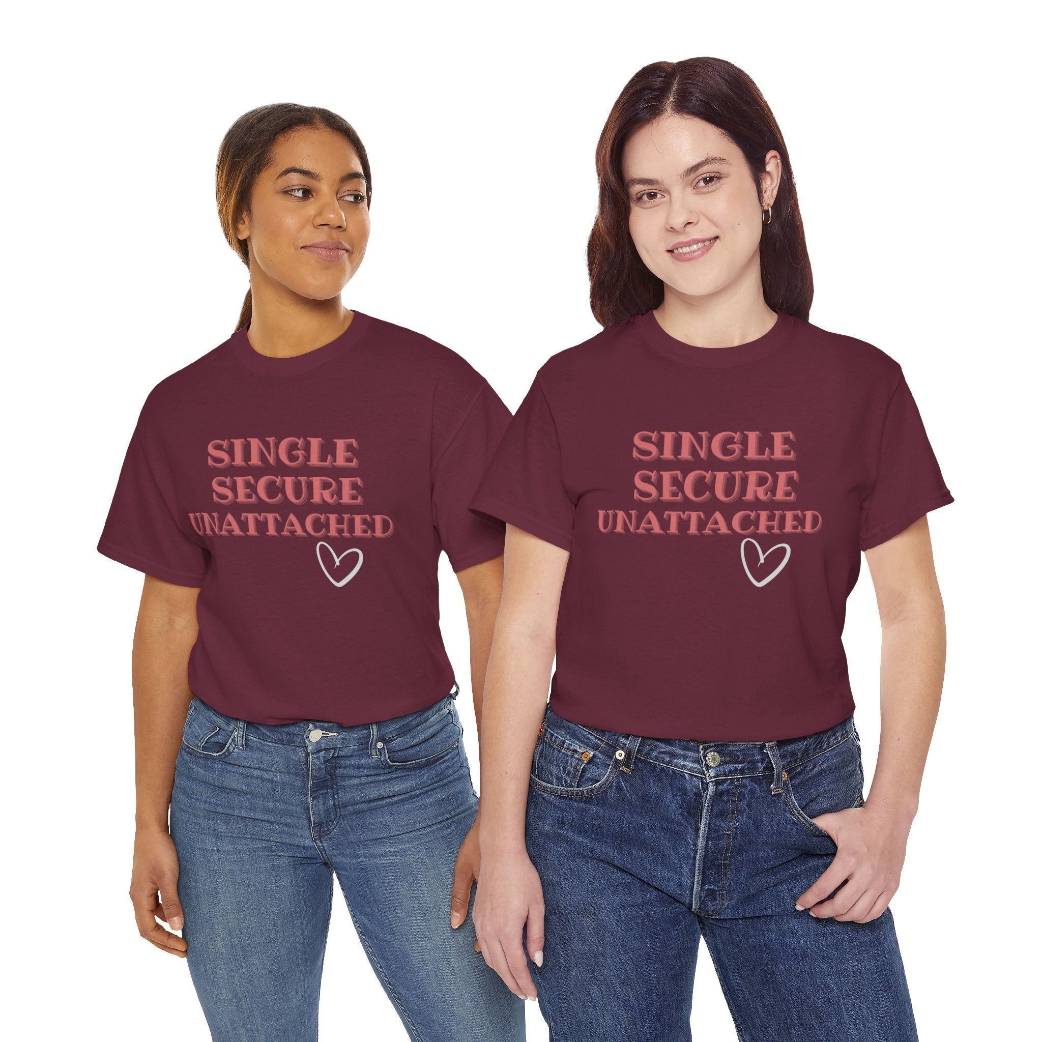 Single Secure Unattached Tee — Minimalist Self-Love Graphic T-Shirt