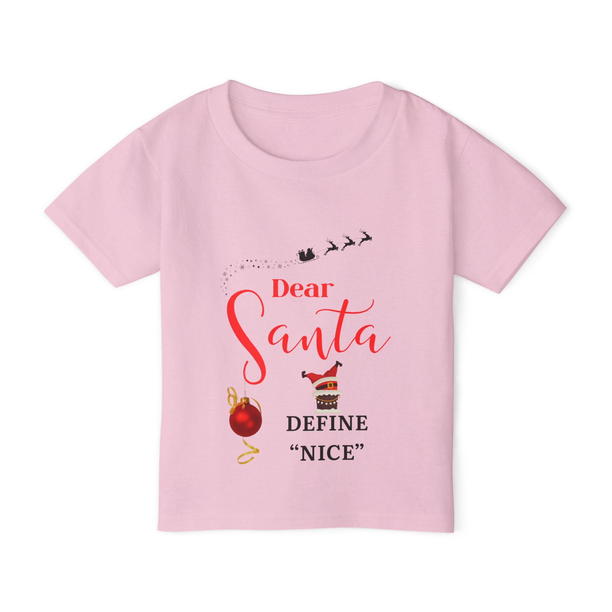 Dear Santa, Define nice Toddler T-shirt - Cute Christmas Gift, Funny Kids Tee, Holiday Apparel, Santa Themed Shirt, Outdoor Fun Clothing