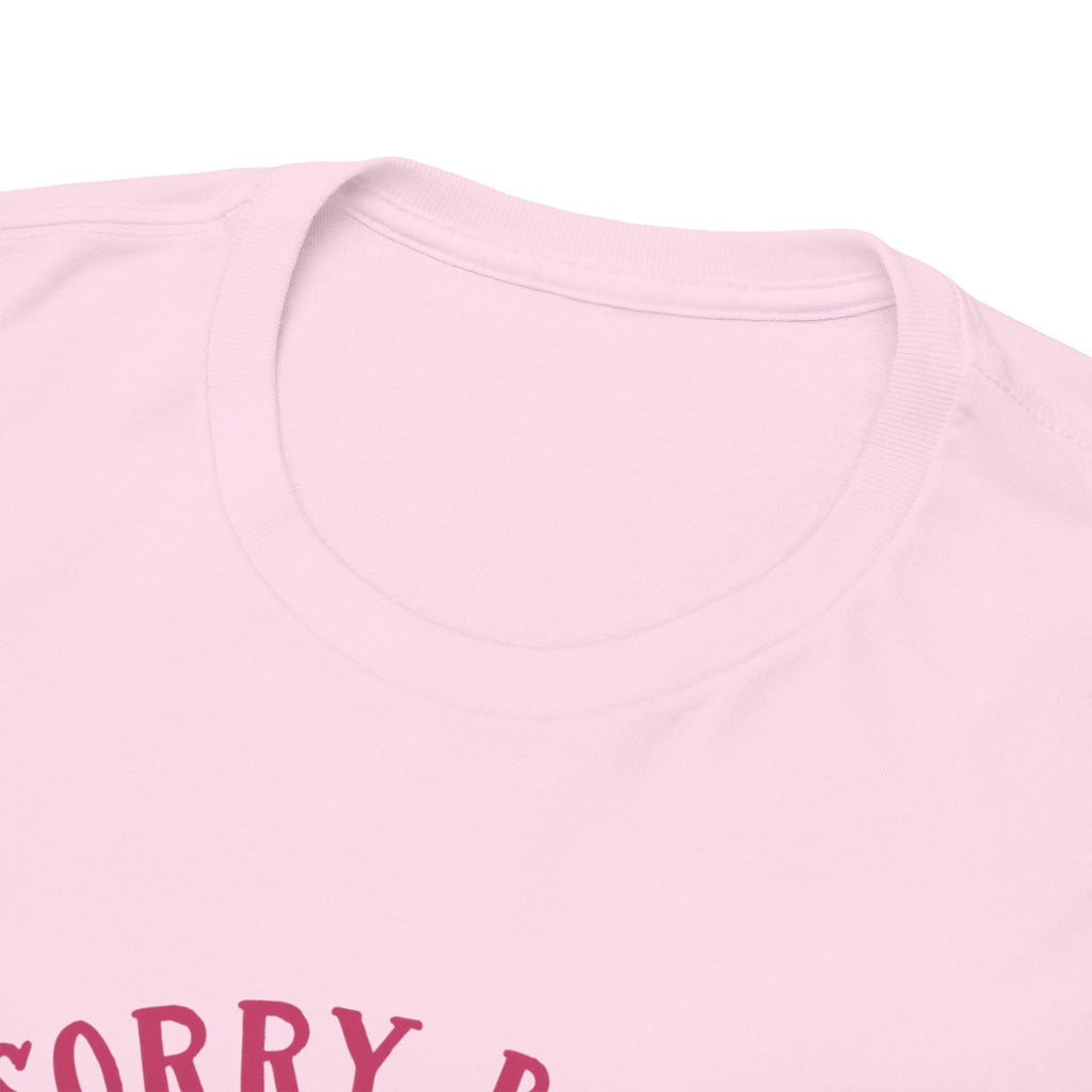 Dad T-Shirt — “Sorry Boys Dad Is My Valentine” Funny Father’s Day / Valentine Tee