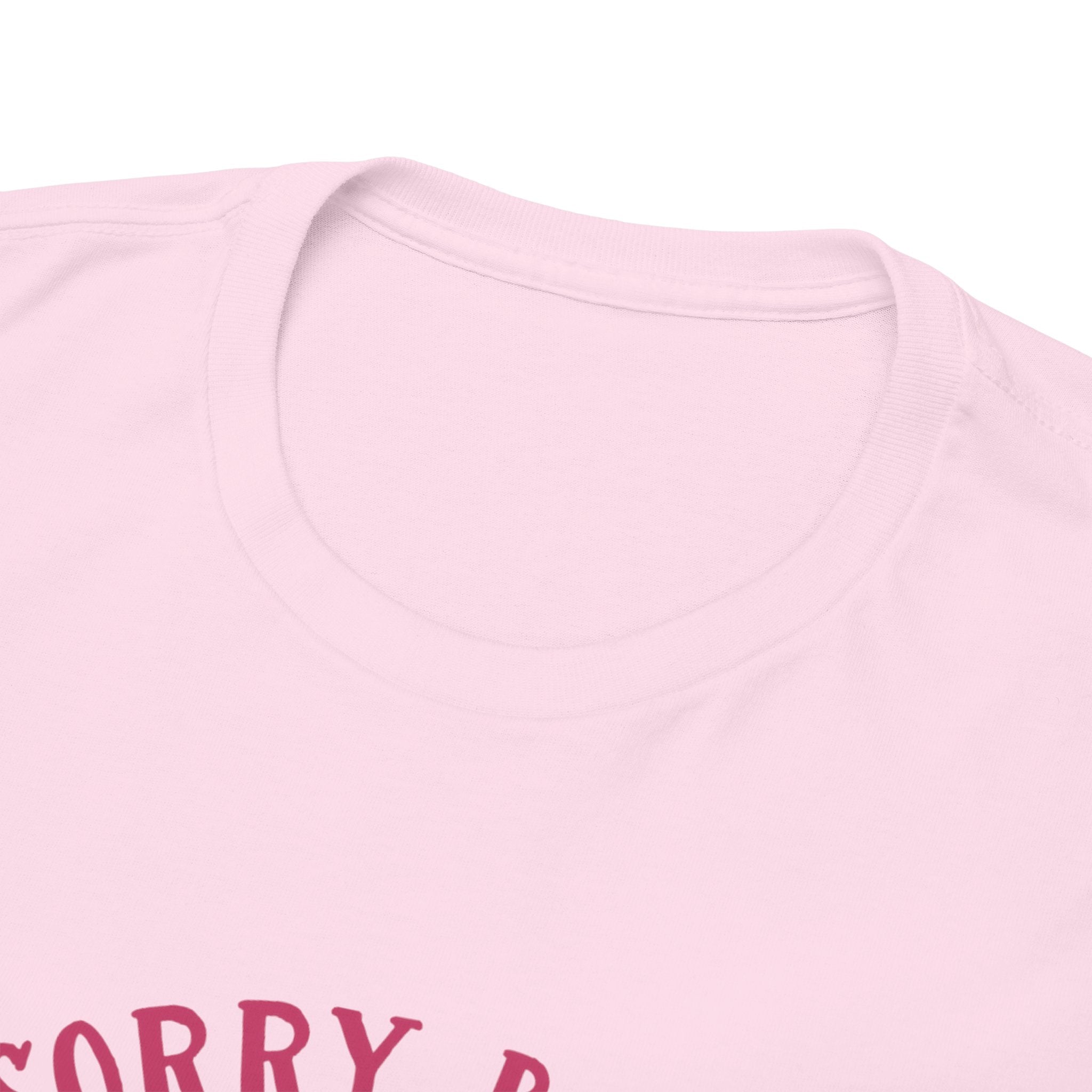 Dad T-Shirt — “Sorry Boys Dad Is My Valentine” Funny Father’s Day / Valentine Tee