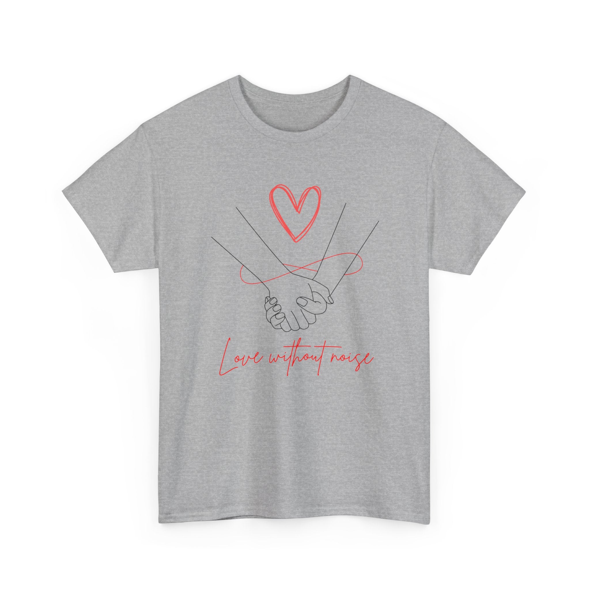 Romantic Holding Hands Tee — "Love Without Noise" Cotton Shirt
