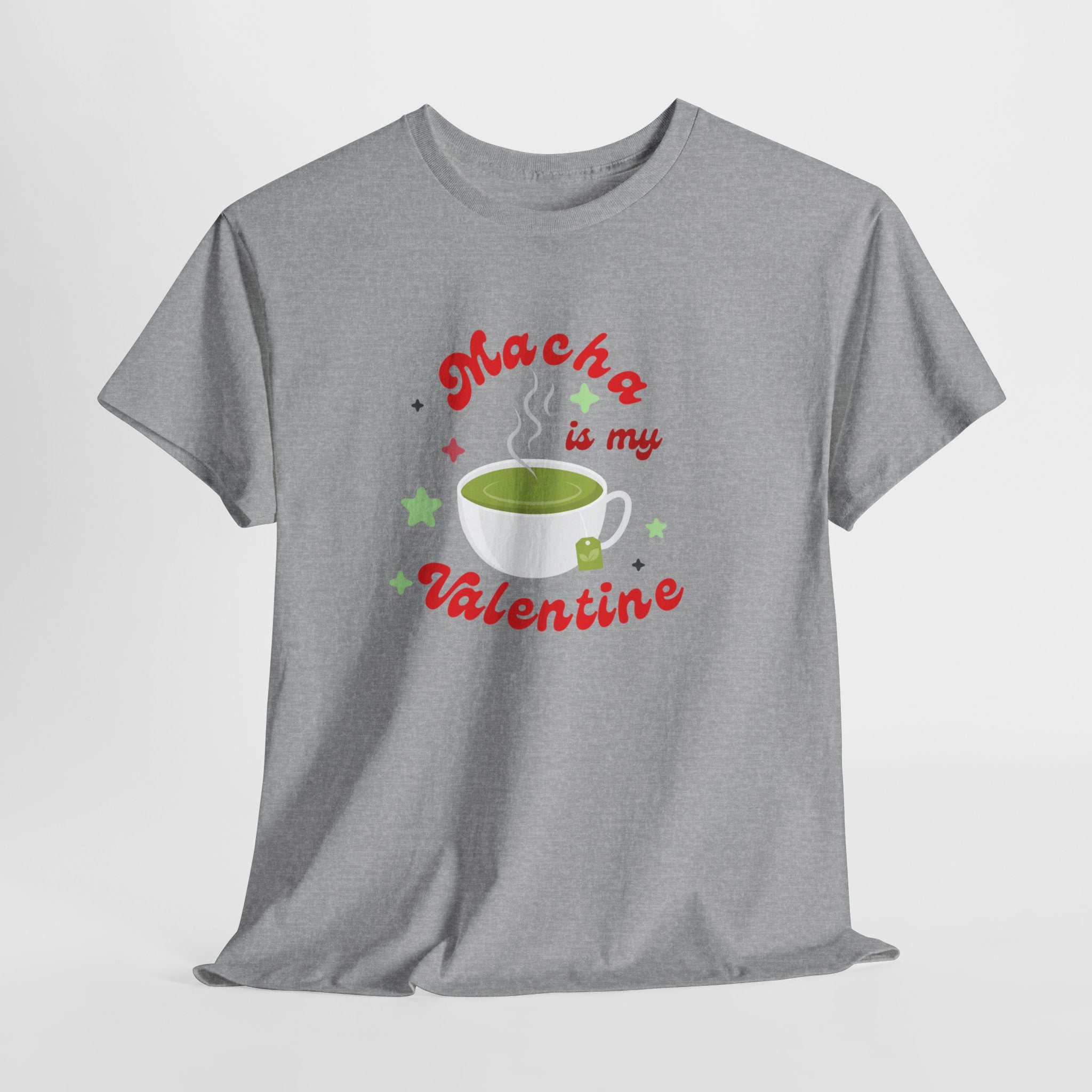 Matcha Is My Valentine T-Shirt