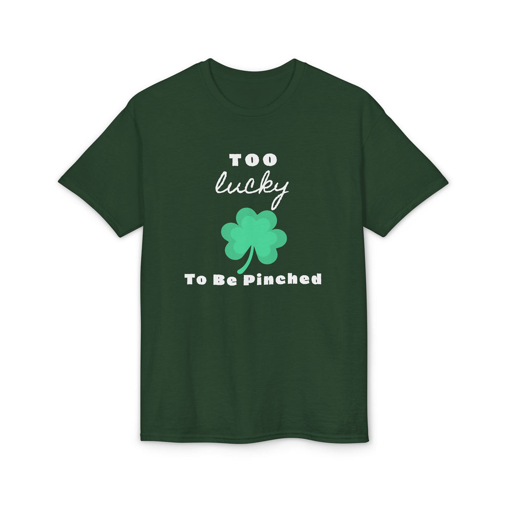 St. Patrick's Day T-Shirt – "Too Lucky to Be Pinched" Shamrock Tee