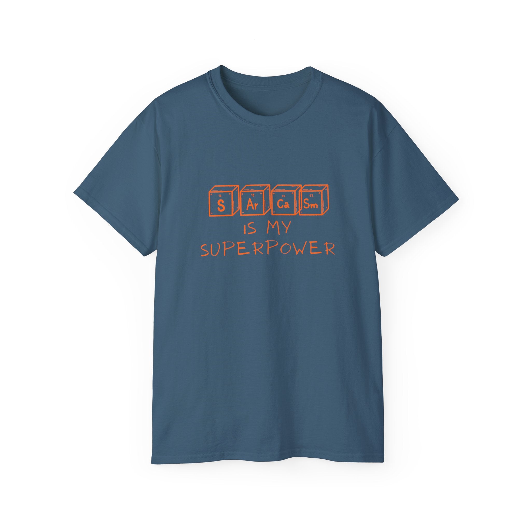 Sarcasm Is My Superpower T‑Shirt