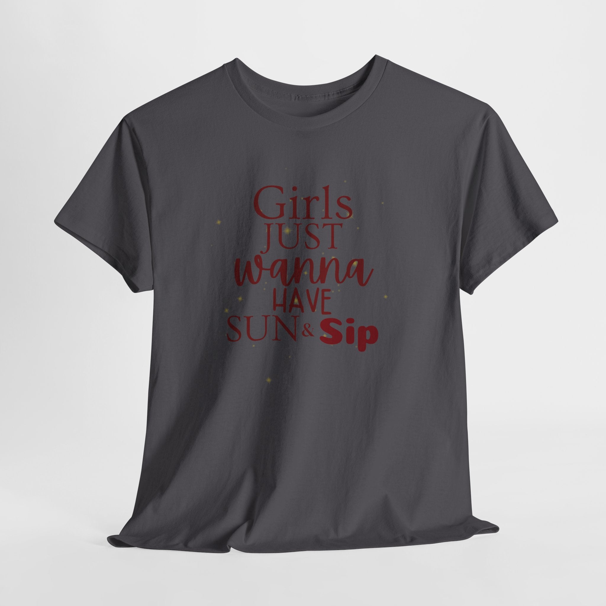 Girls Just Wanna Have Sun & Sip Tee