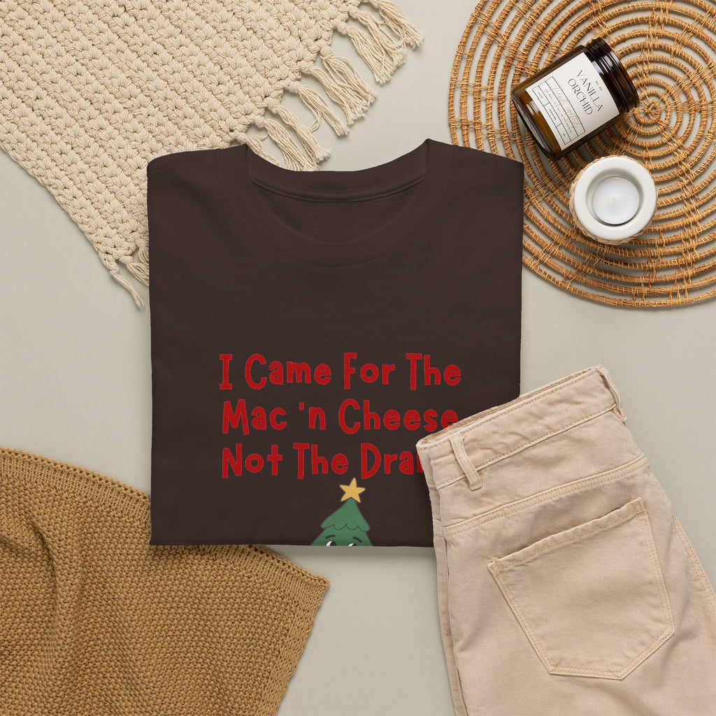 I Came for the Mac ’n Cheese Not the Drama Christmas Tree T-Shirt