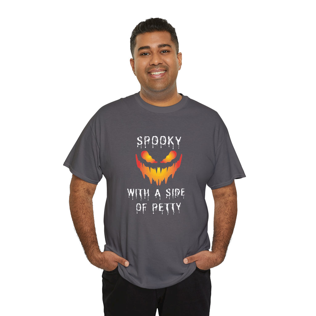 Spooky With a Side of Petty T-Shirt