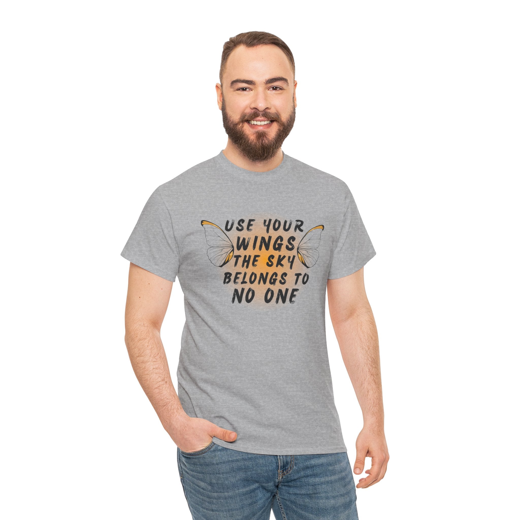 T-Shirt — "Use Your Wings, The Sky Belongs to No One" Inspirational Graphic Tee