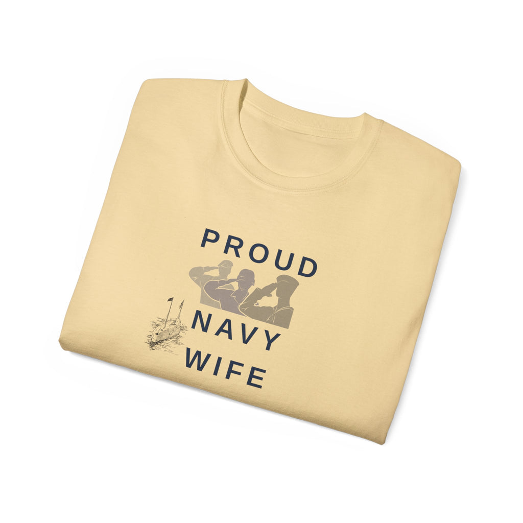 Proud Navy Wife T‑Shirt — Military Spouse Support Tee