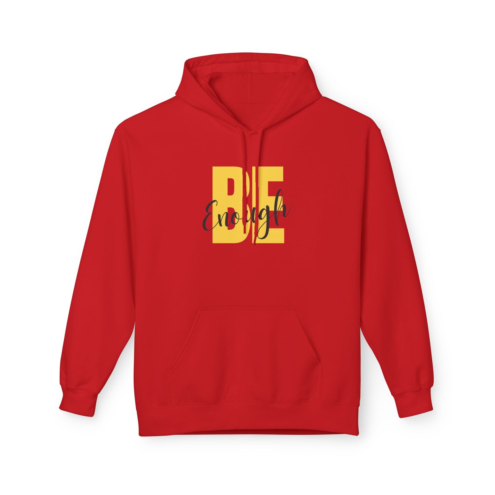 Hoodie – "Be Enough" Inspirational Yellow Script Pullover