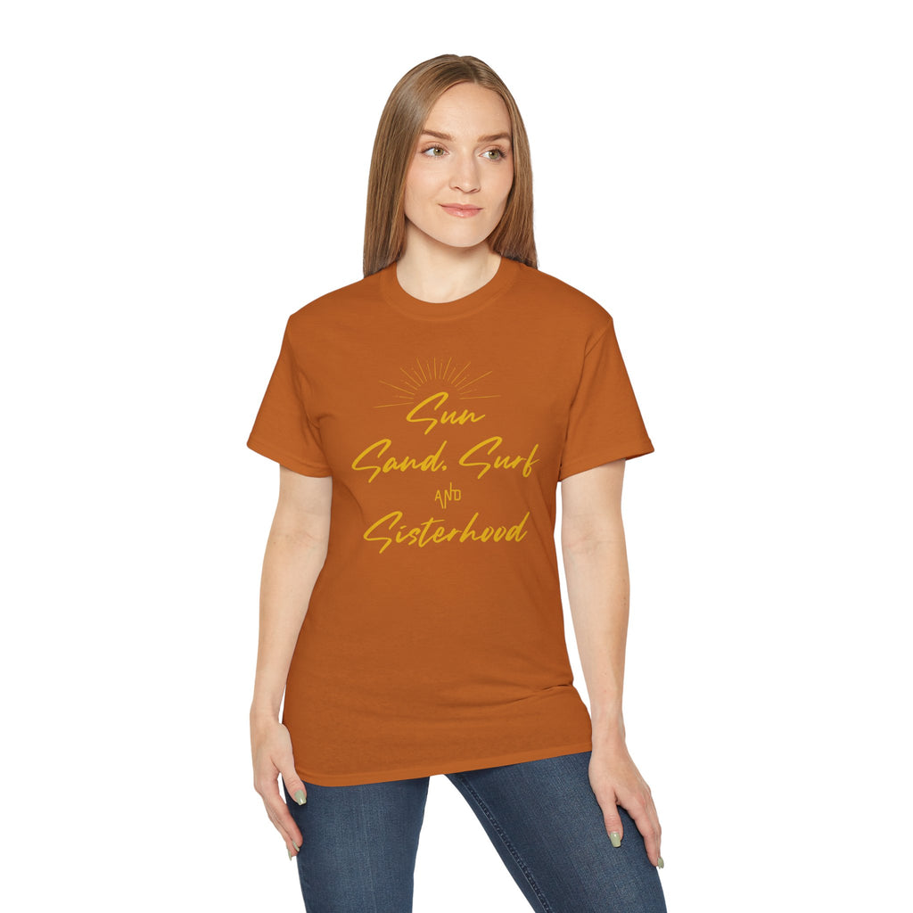 Sun, Sand, Surf and Sisterhood Tee
