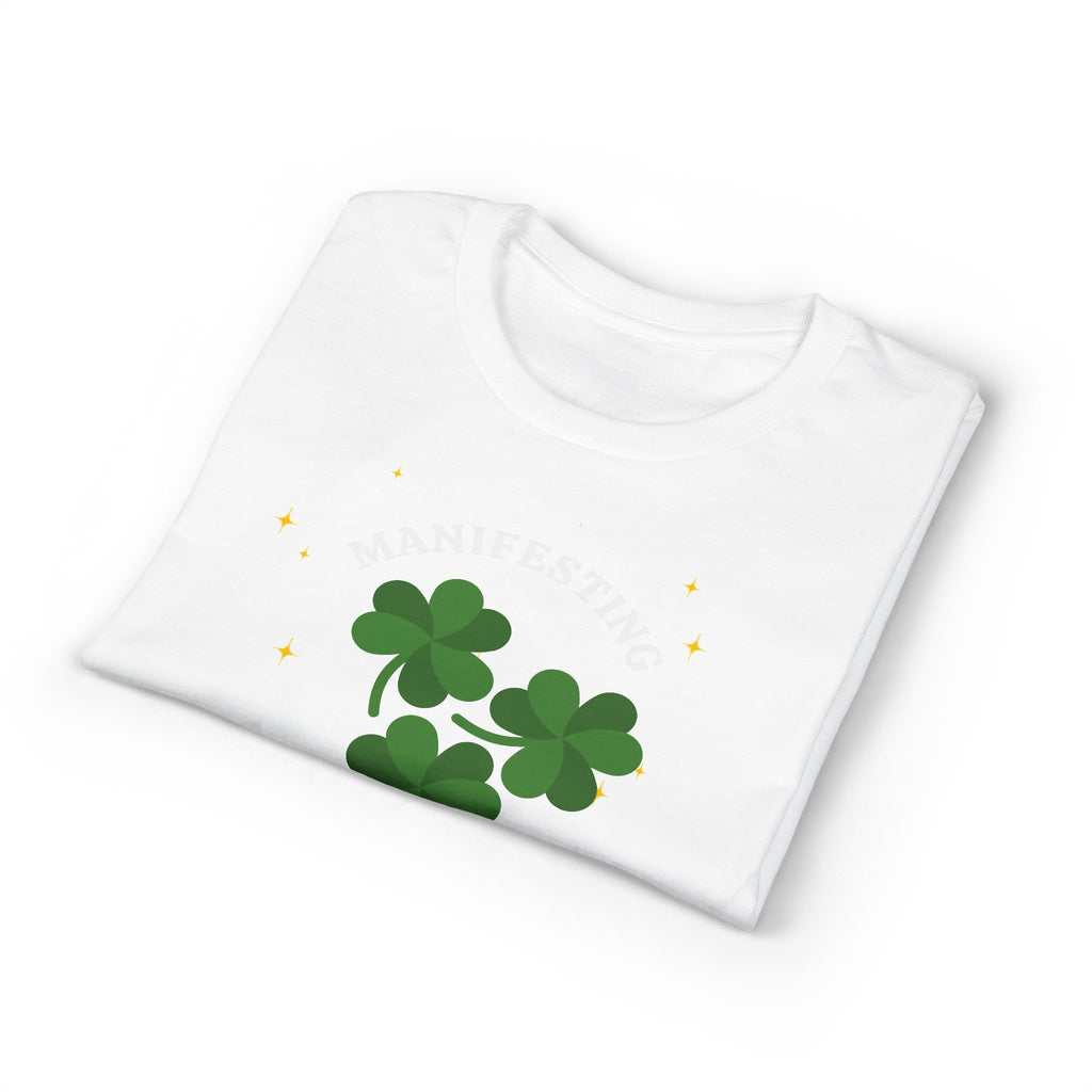 Manifesting Four Leaf Energy T-Shirt — St. Patrick’s Day Lucky Shamrock Tee