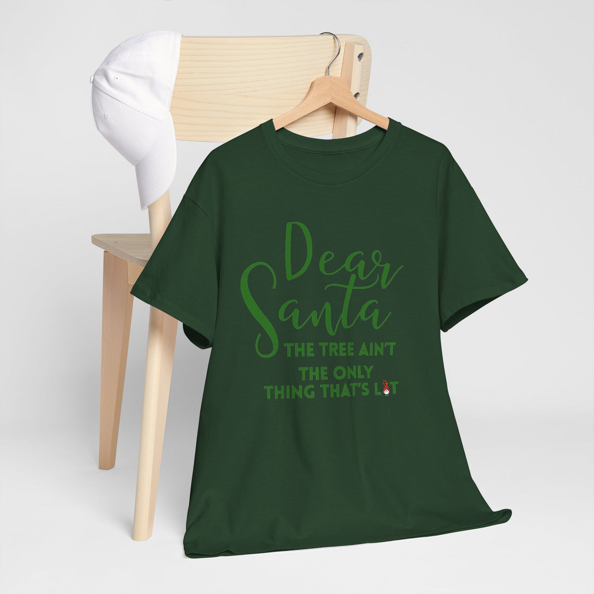 Dear Santa Christmas the Tree Ain't T-Shirt