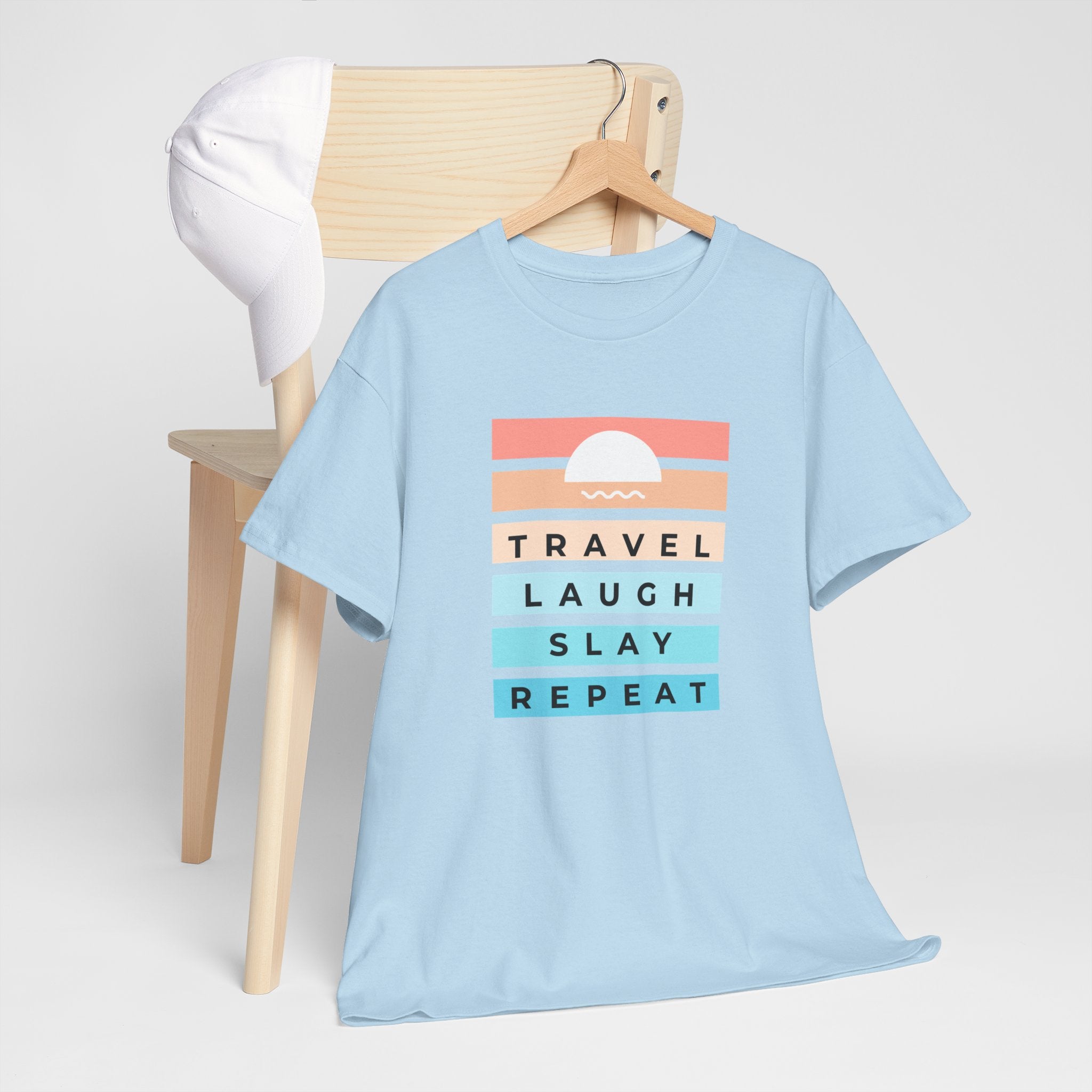 Travel Laugh Slay Repeat Tee