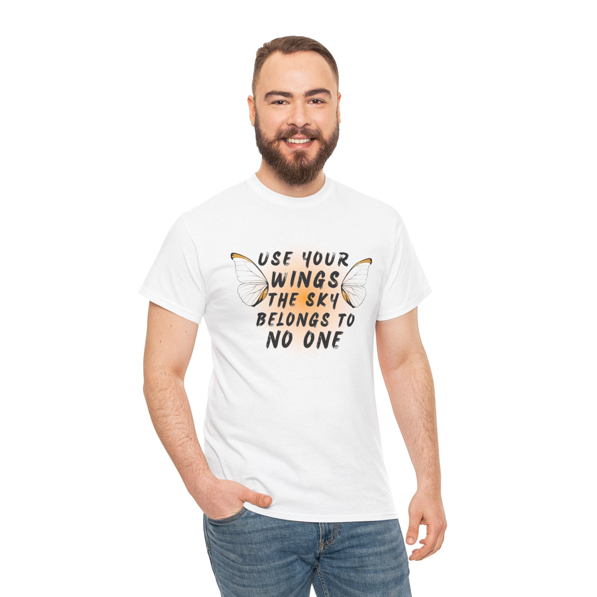 T-Shirt — "Use Your Wings, The Sky Belongs to No One" Inspirational Graphic Tee