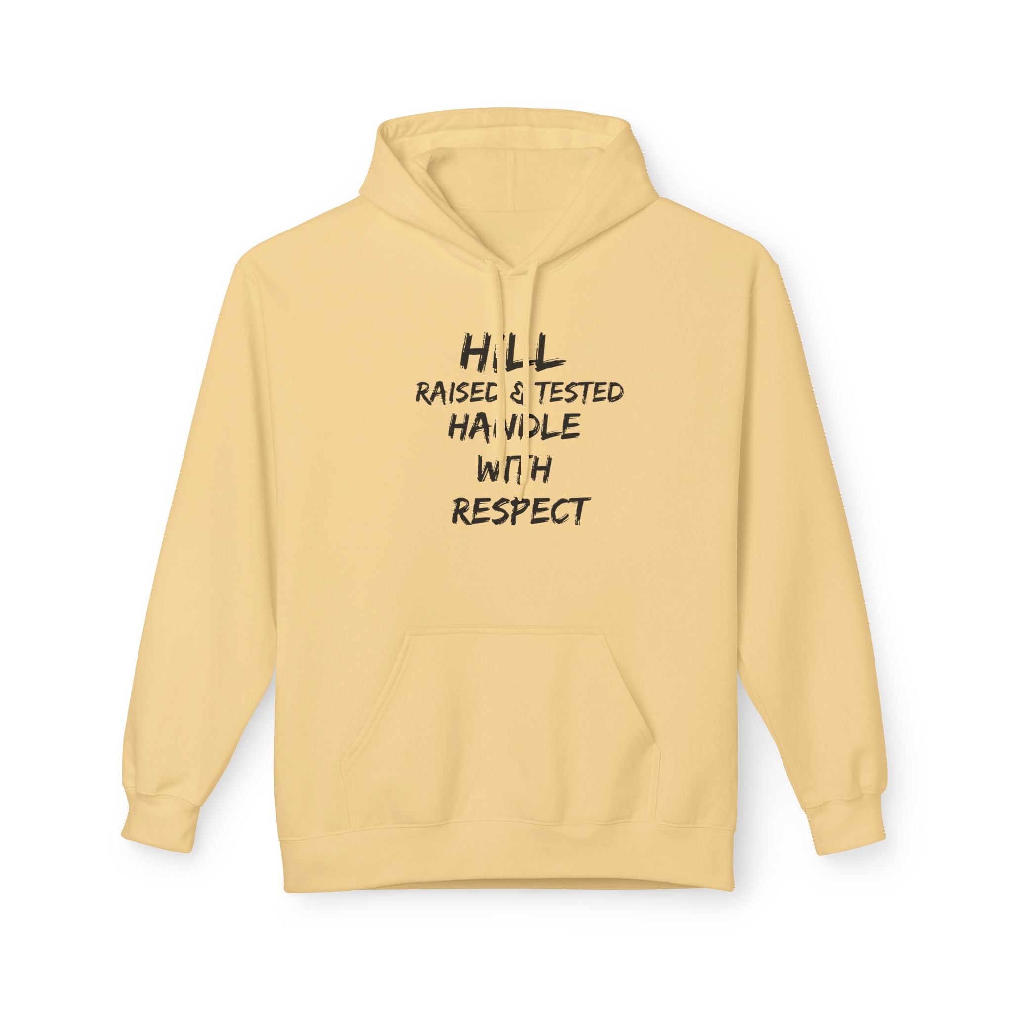 Hill District Raised & Tested Hoodie — 'Handle With Respect' Flame Graphic