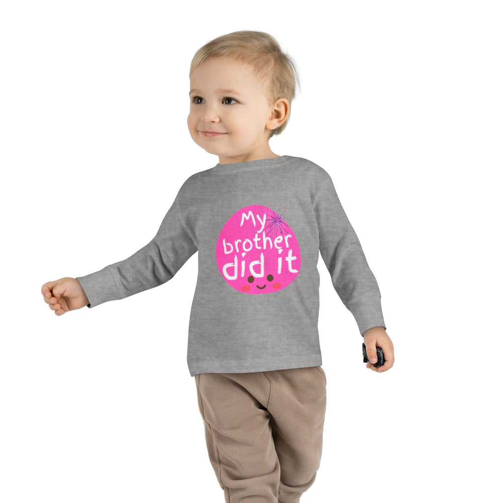 Toddler Long Sleeve Tee — "My Brother Did It" Cute Pink Kids Shirt