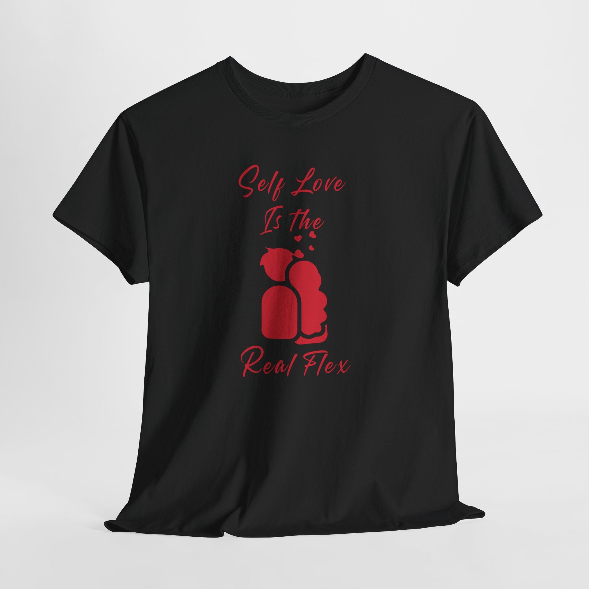 T-Shirt — "Self Love Is The Real Flex" Romantic Couple Graphic Tee