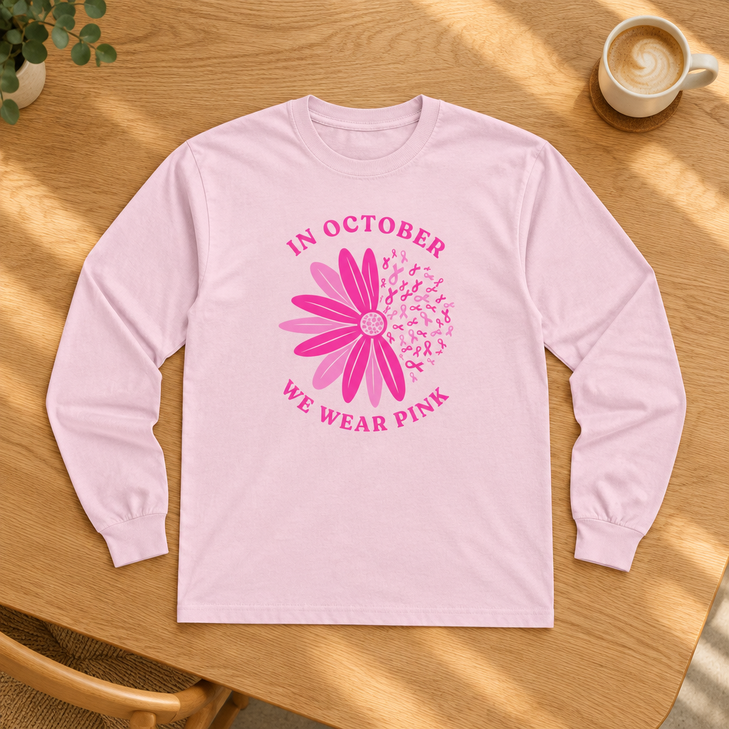 Breast Cancer Awareness Long Sleeve Tee — "In October We Wear Pink"