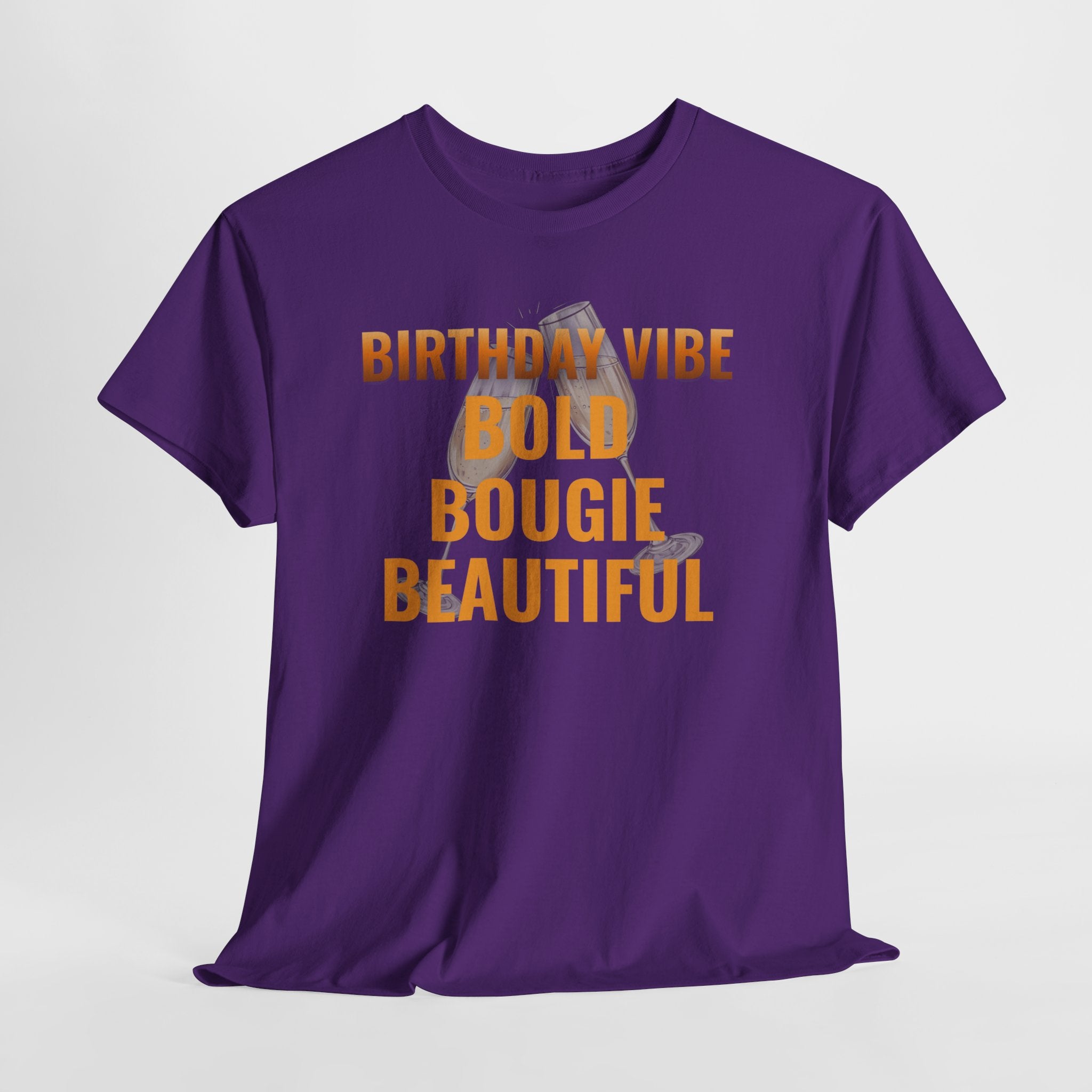 Birthday Vibe Tee — "Bold Bougie Beautiful" Graphic T-Shirt