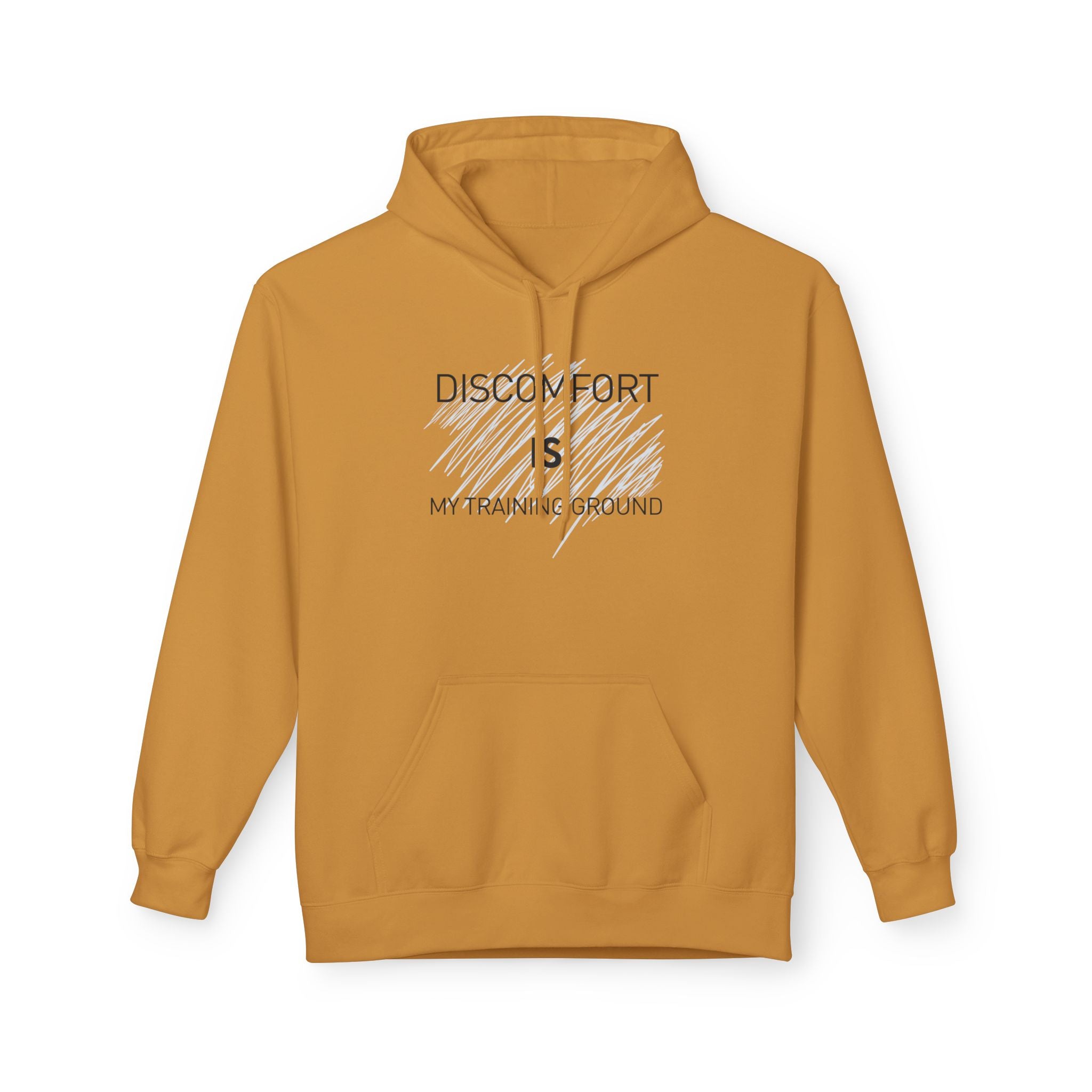 Hoodie — "Discomfort Is My Training Ground" Motivational Fitness Pullover