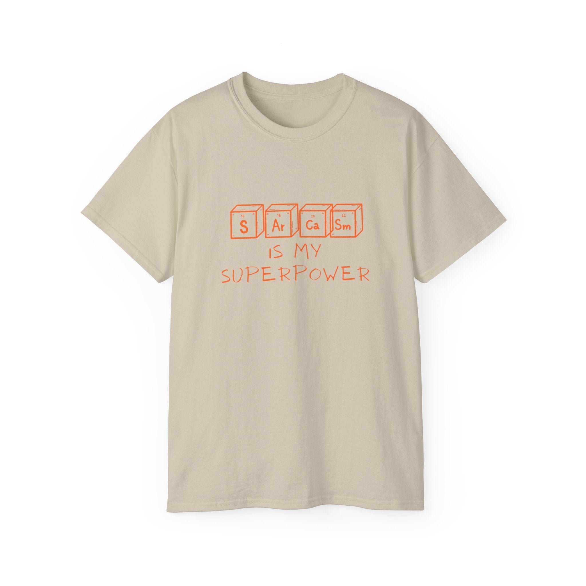Sarcasm Is My Superpower T‑Shirt