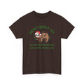 Most Likely to Leave Decorations Up Until February Sloth T-Shirt