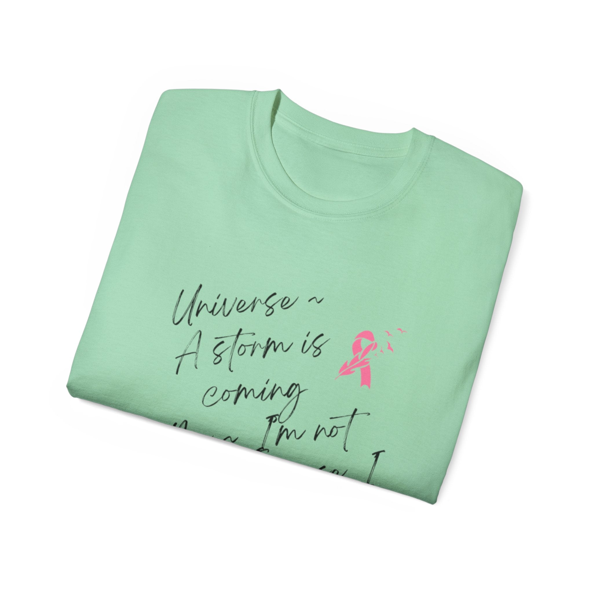 Breast Cancer Awareness Tee – "A Storm is Coming" Inspirational Cotton Shirt