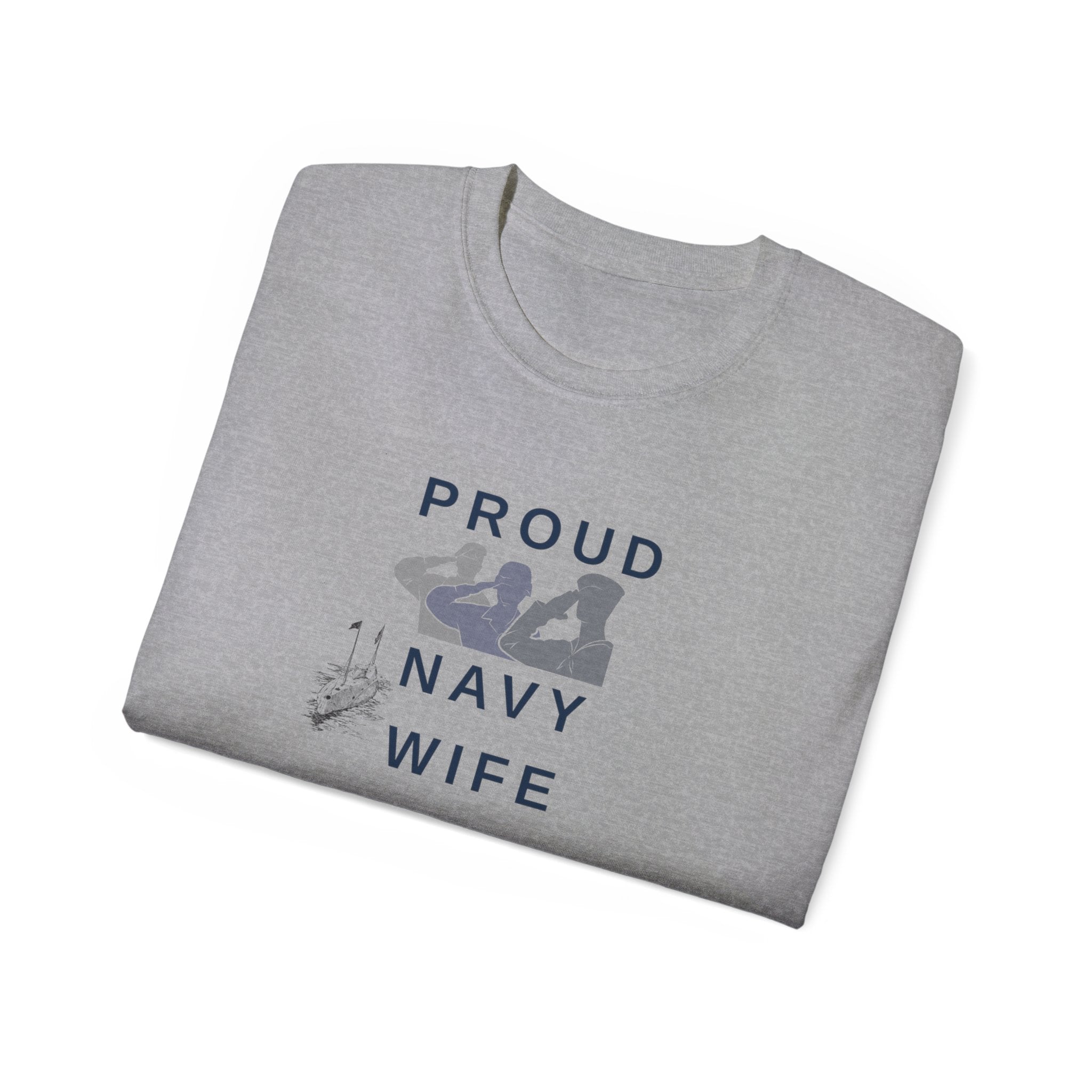 Proud Navy Wife T‑Shirt — Military Spouse Support Tee