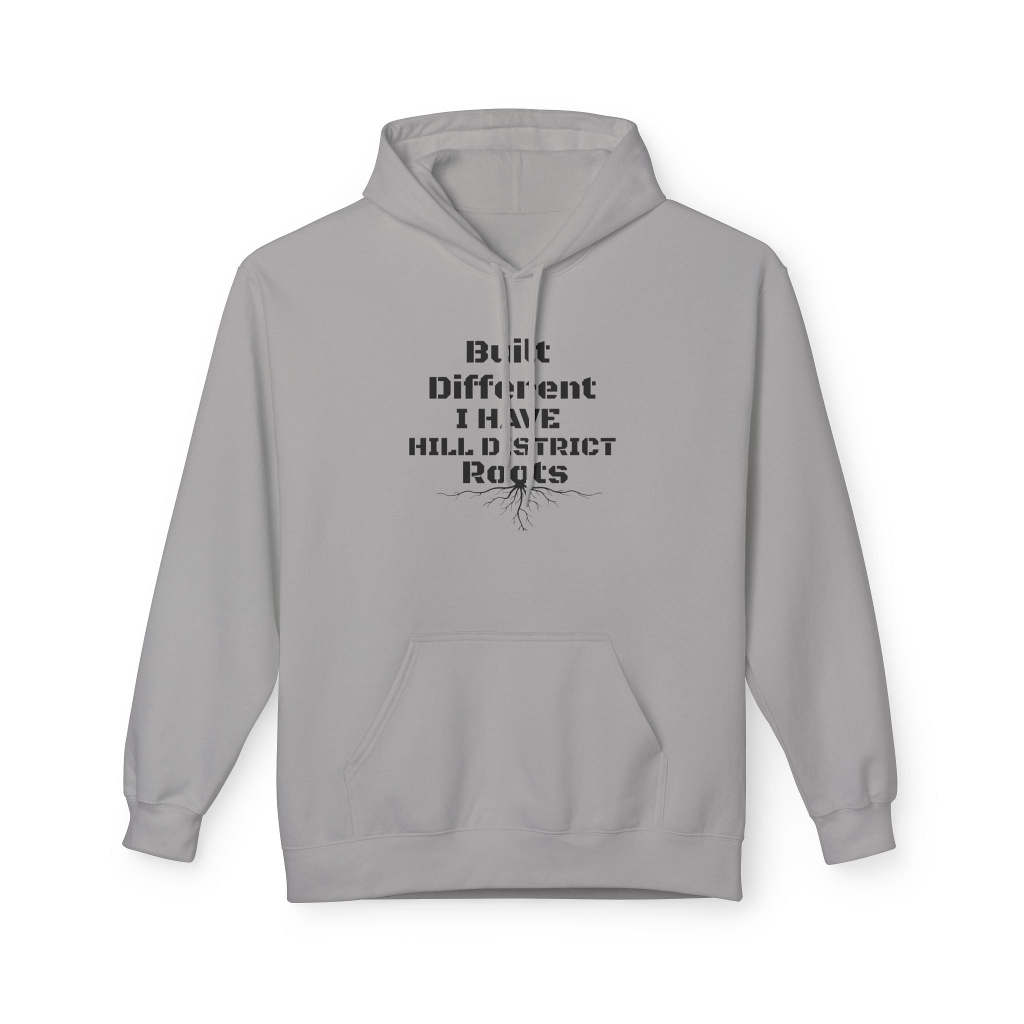 Hoodie — "Built Different, I Have Hill district Roots" Minimal Graphic Pullover