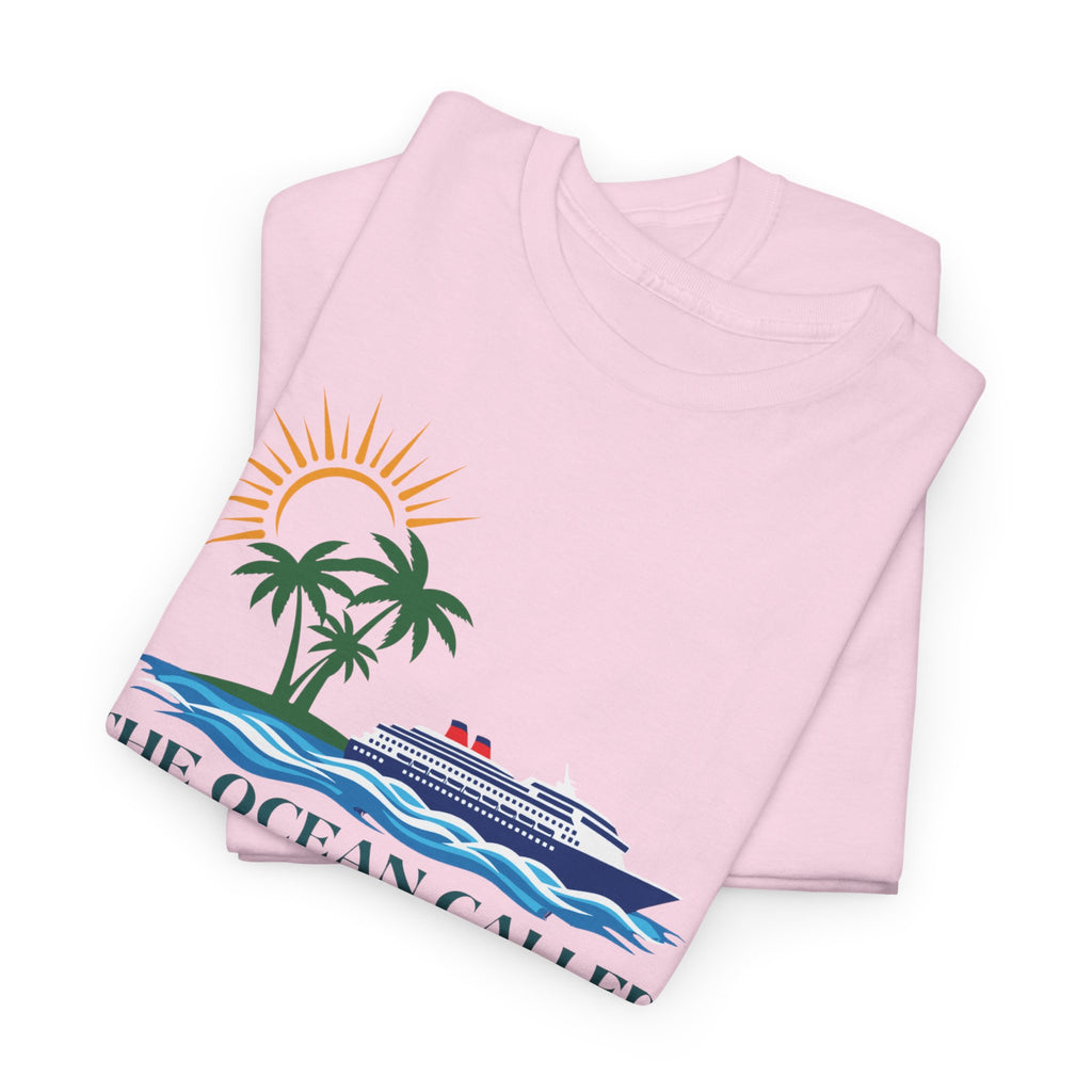 Ocean Called Tee — "The Ocean Called and I Must to Go" Tropical Beach T-Shirt