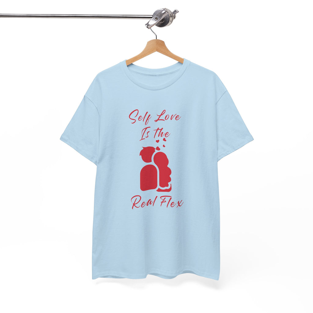 T-Shirt — "Self Love Is The Real Flex" Romantic Couple Graphic Tee