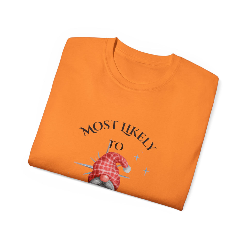 Most Likely To Renege in spades Gnome Unisex Ultra Cotton Tee, Funny Tee, Gift for Gnome Lovers, Casual Wear, Birthday Gift, Celebration Shirt