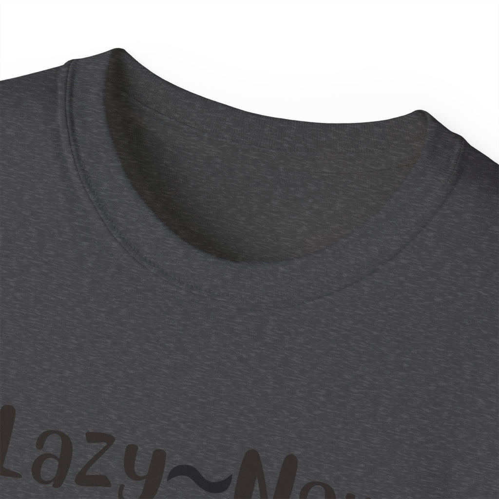 Sloth 'Lazy-Naw — Just Energy Efficient' T-Shirt