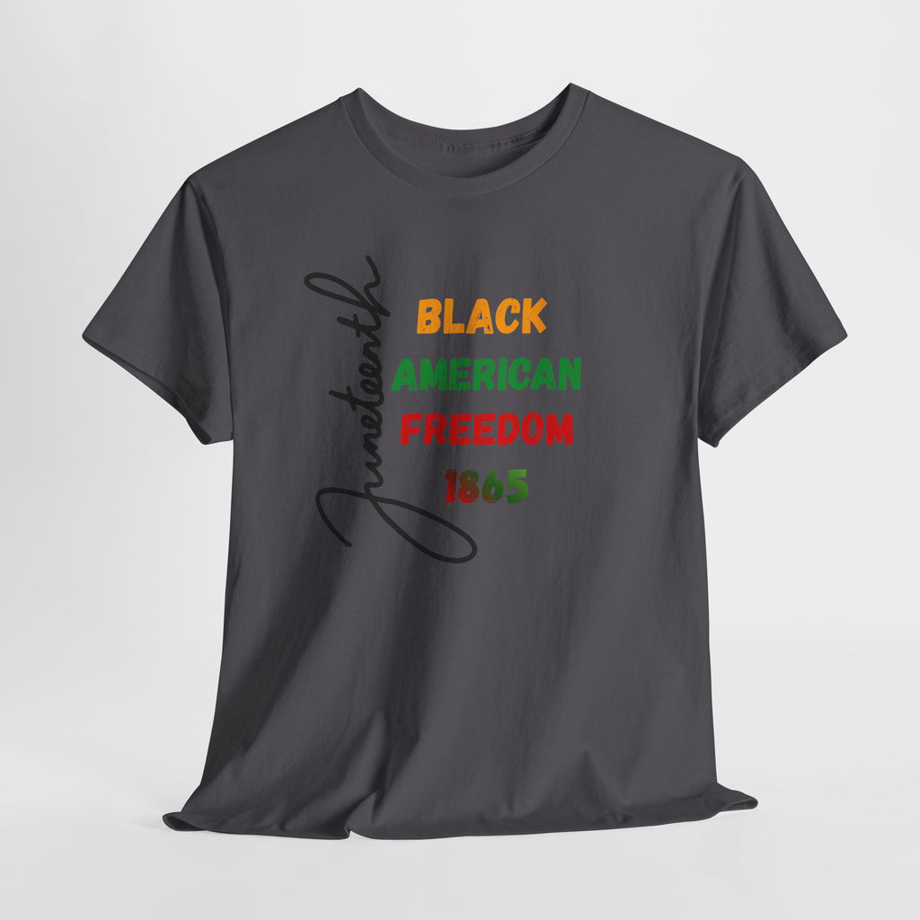 Juneteenth Black American Freedom 1865 T-Shirt