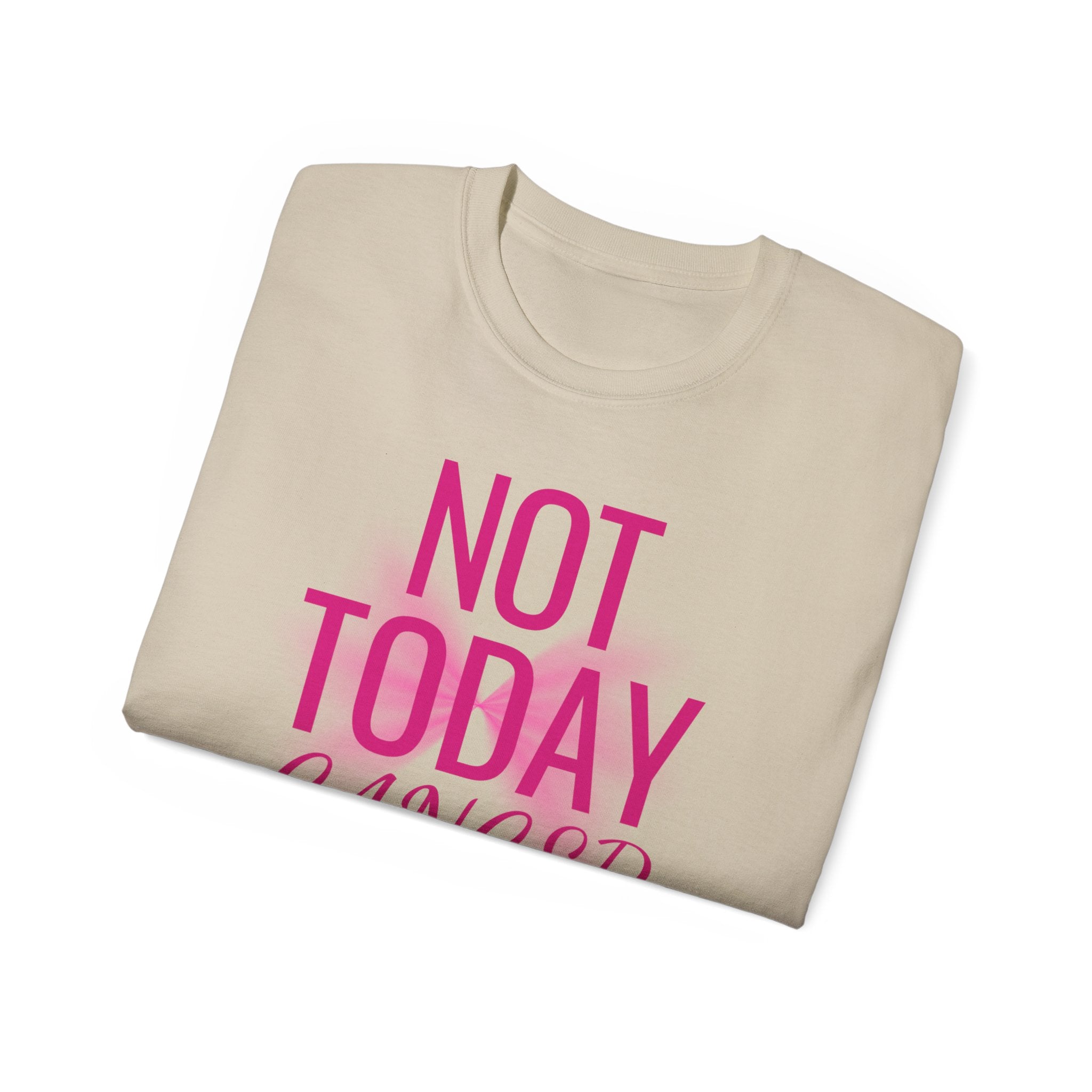 Not Today Cancer T-Shirt — Inspirational Cancer Awareness Tee with Pink Ribbon