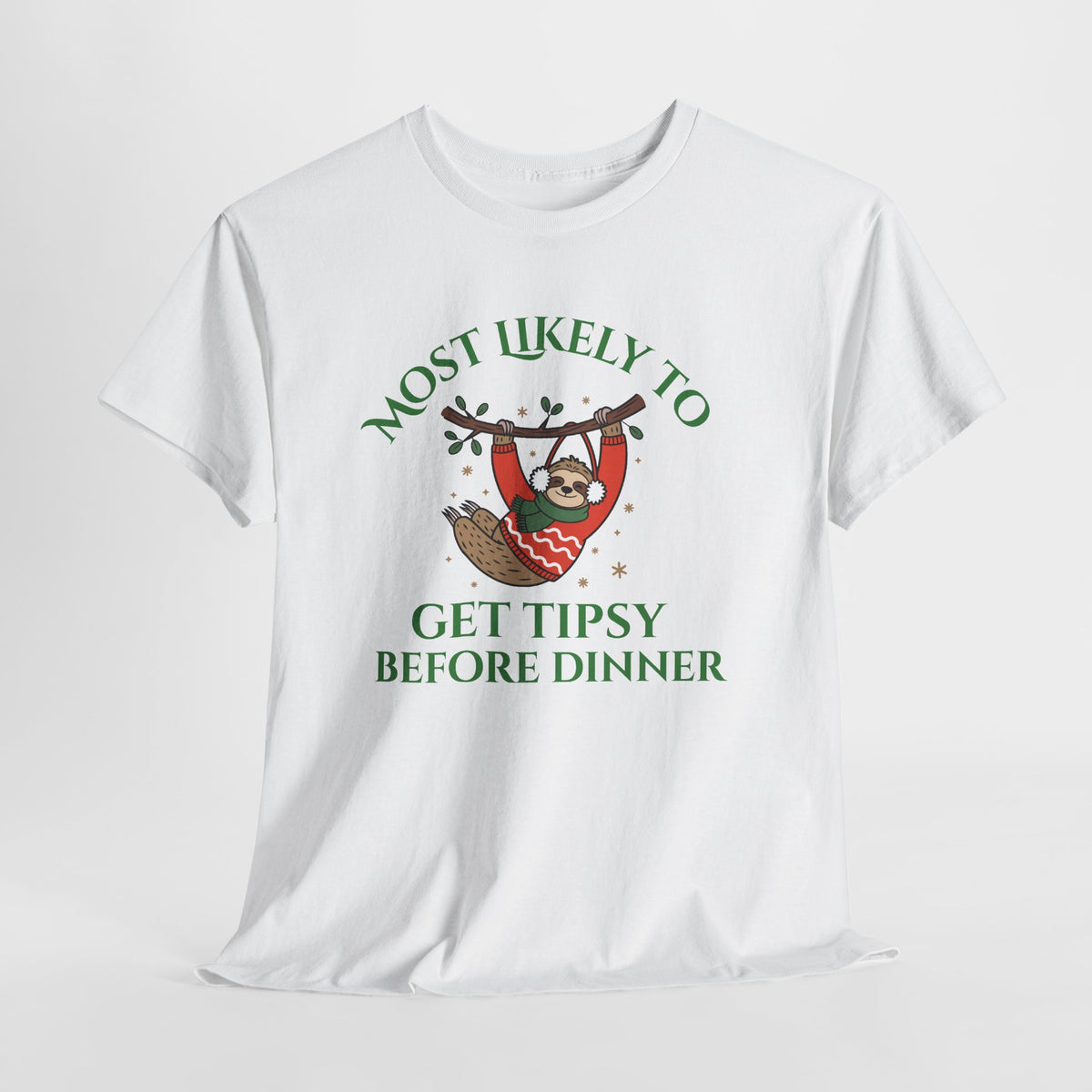 Most Likely to Get Tipsy Before Dinner Christmas Sloth T-Shirt