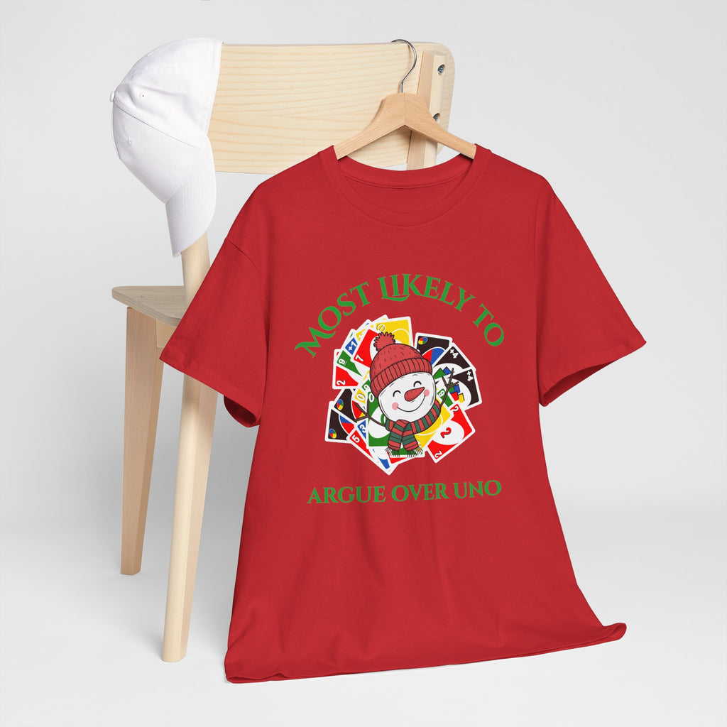 Most Likely to Argue Over Uno Christmas T-Shirt