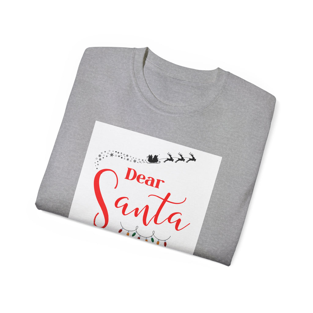Dear Santa, Ask Alexa Ultra Cotton Tee - Funny Christmas Top, Holiday Gift, Unisex Tee, Gift for Him/Her, Family Pajama Shirt, Christmas Party Wear