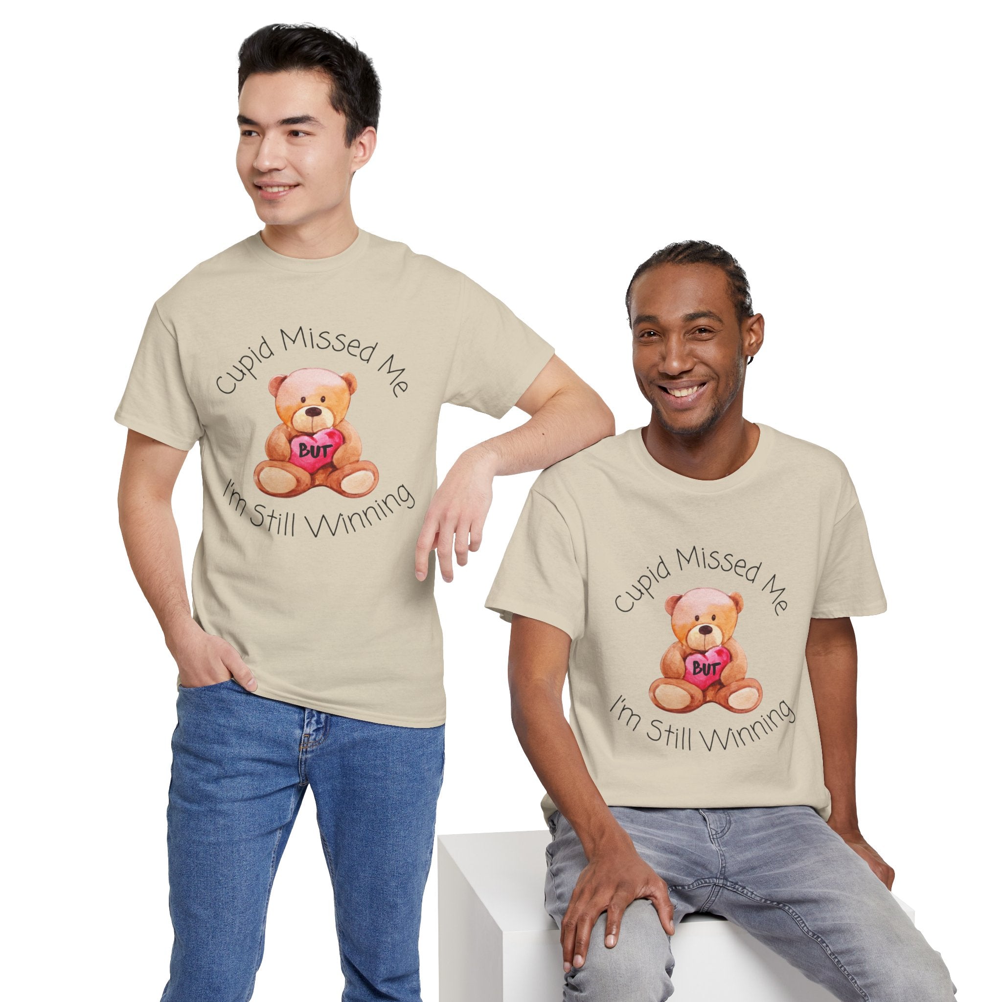 Valentine Teddy Tee - "Cupid Missed Me, I'm Still Winning" Cute Graphic T-Shirt